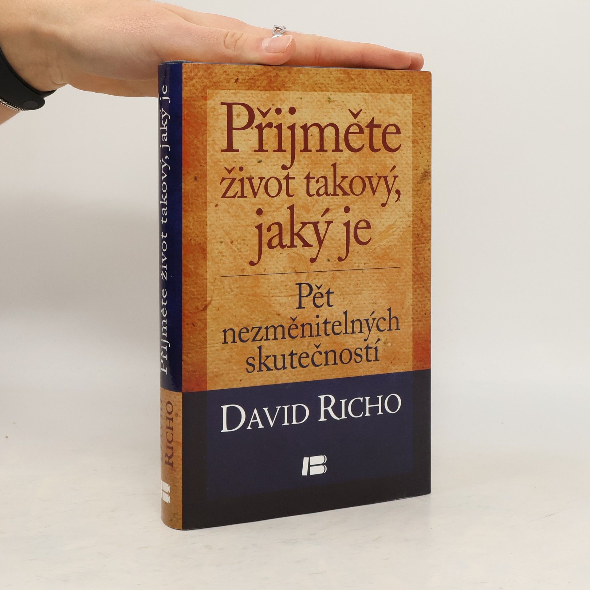 Přijměte život takový, jaký je