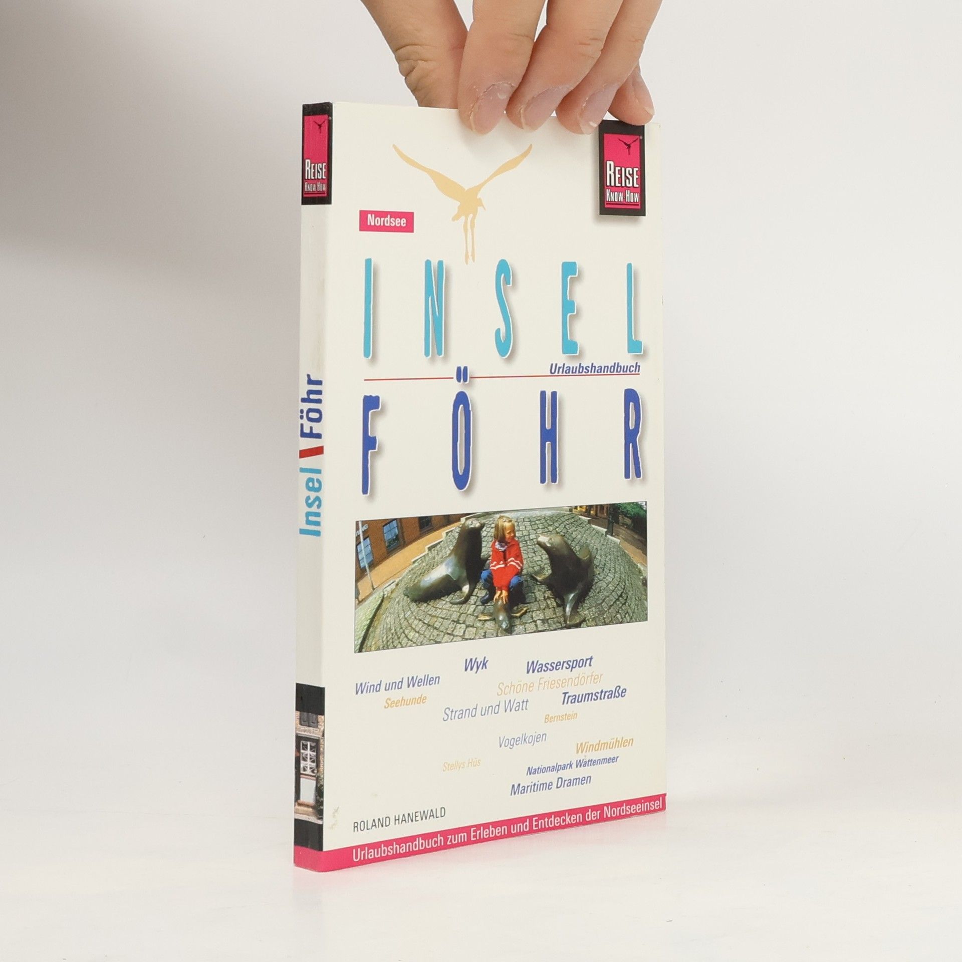 Roland Hanewald Reise Know-How - Urlaubshandbuch: Insel Föhr