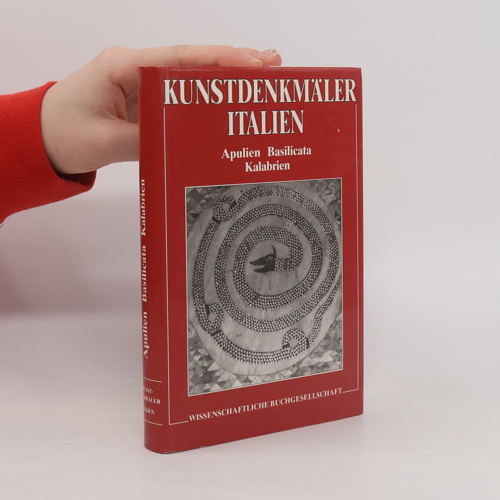 Reinhardt Hootz Kunstdenkmäler in Italien. Apulien, Basilicata, Kalabrien