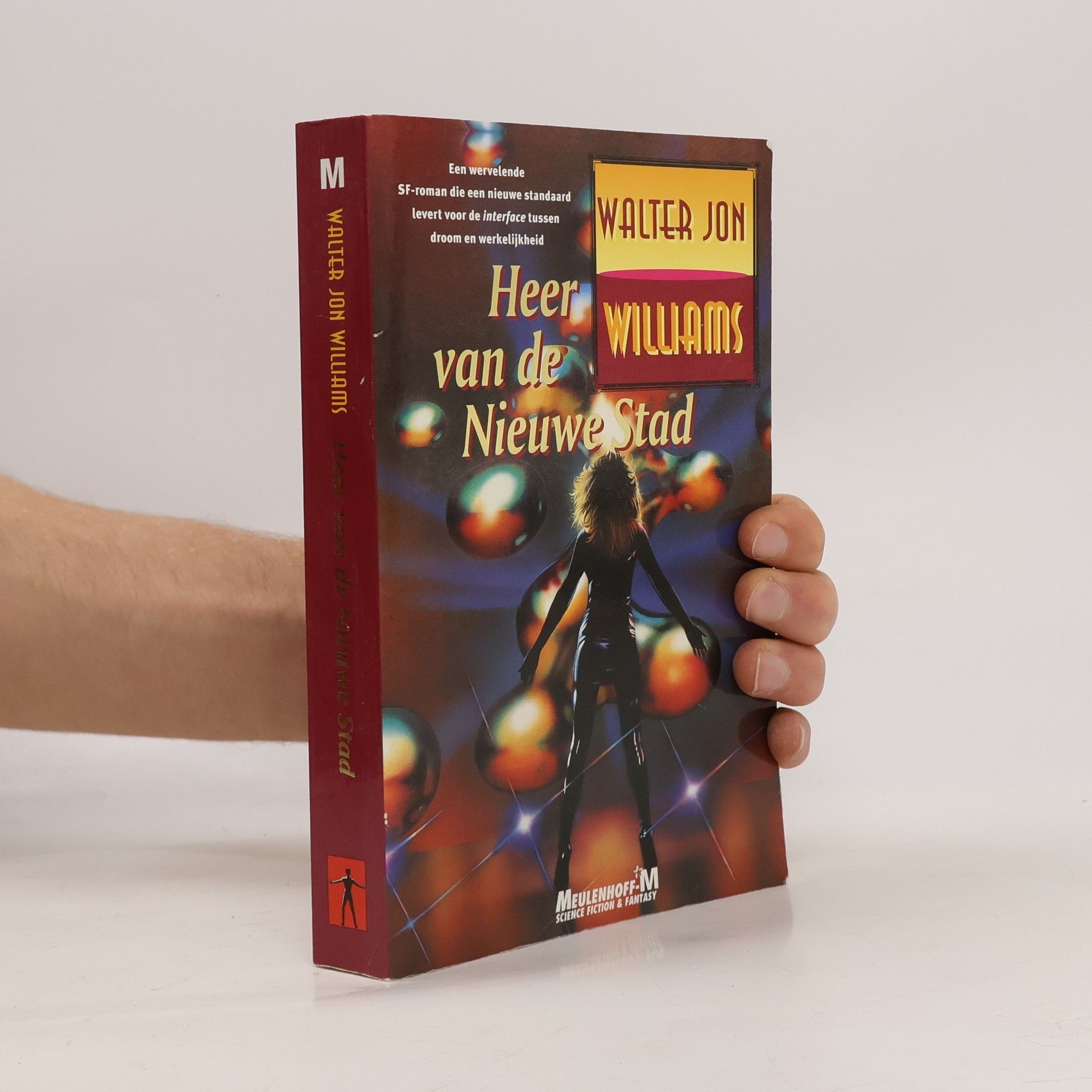 Walter Jon Williams Heer van de nieuwe stad