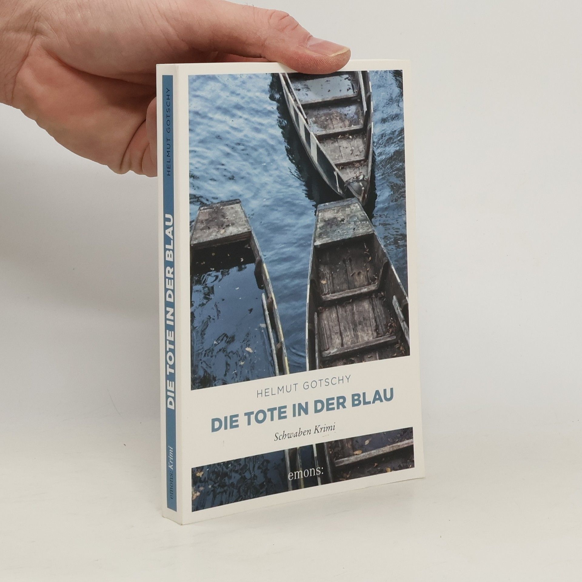 Helmut Gotschy Die Tote in der Blau