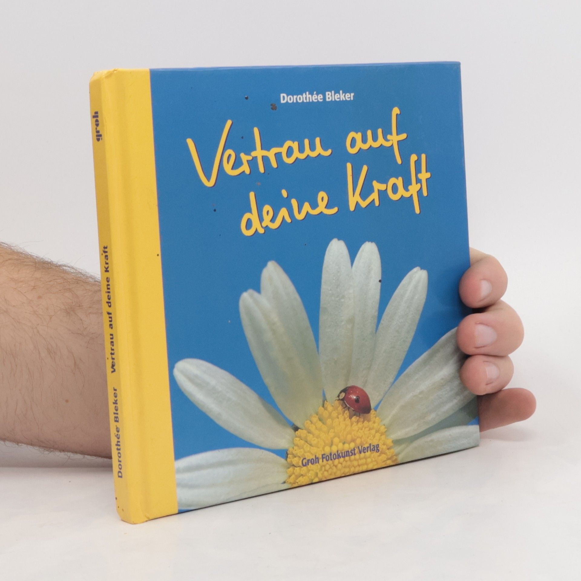 Vertrau auf deine Kraft