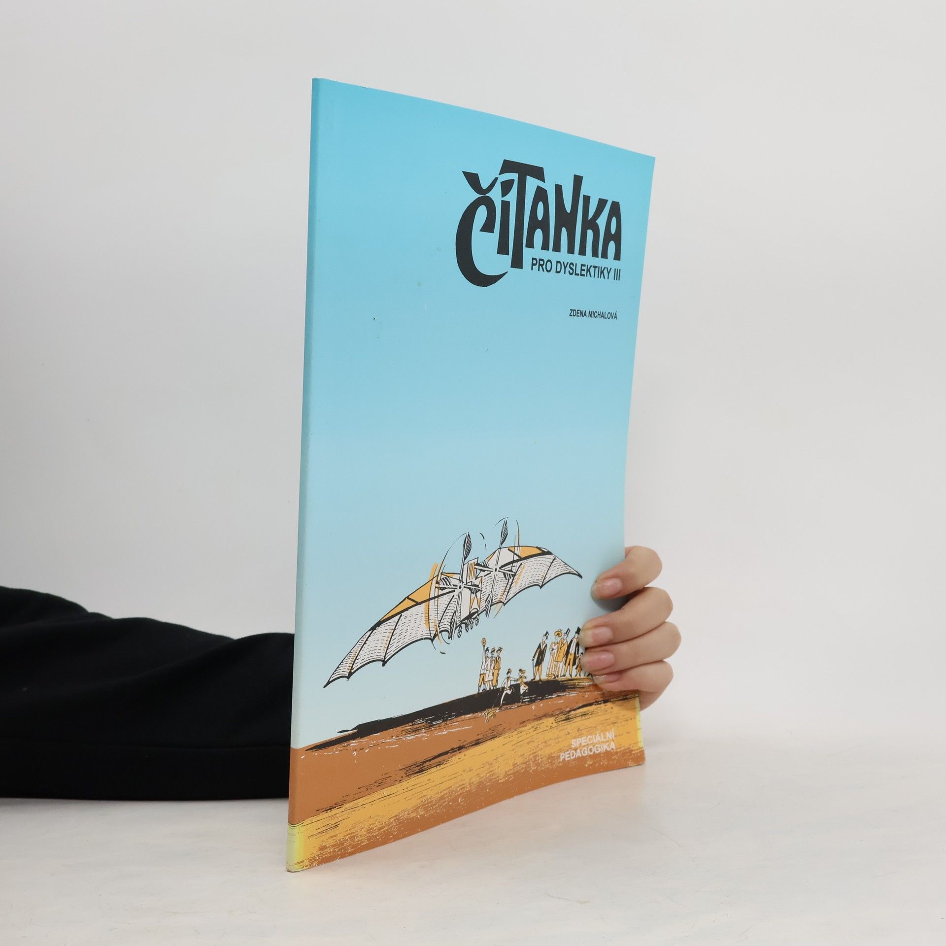 Zdena Michalová Čítanka pro dyslektiky III