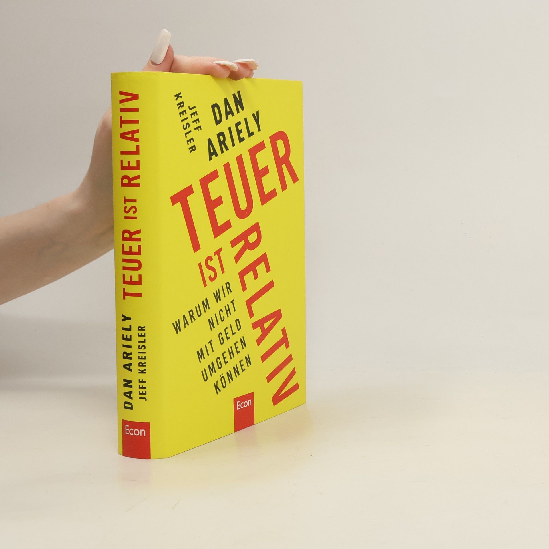 Dan Ariely Teuer ist relativ