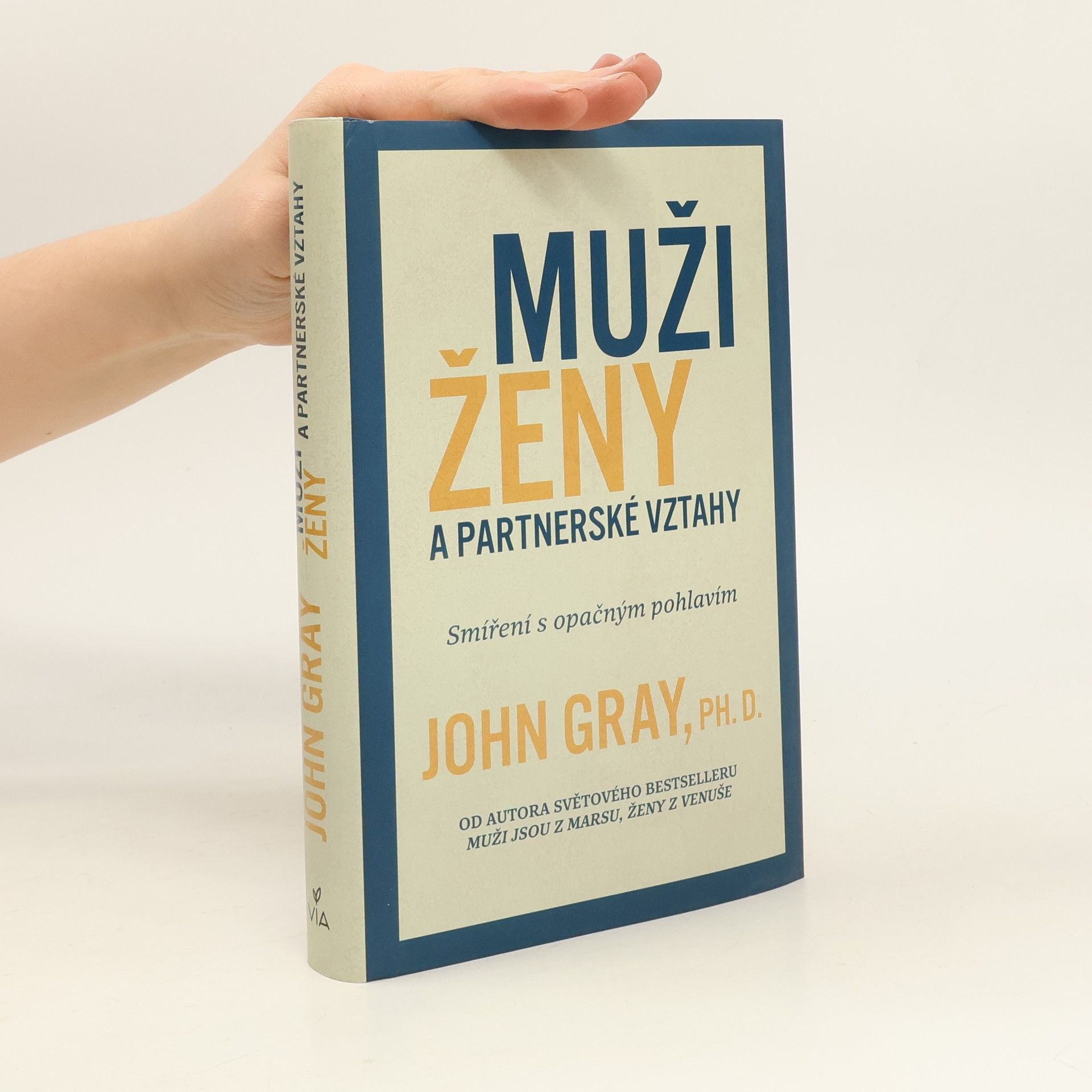 John Gray Muži, ženy a partnerské vztahy