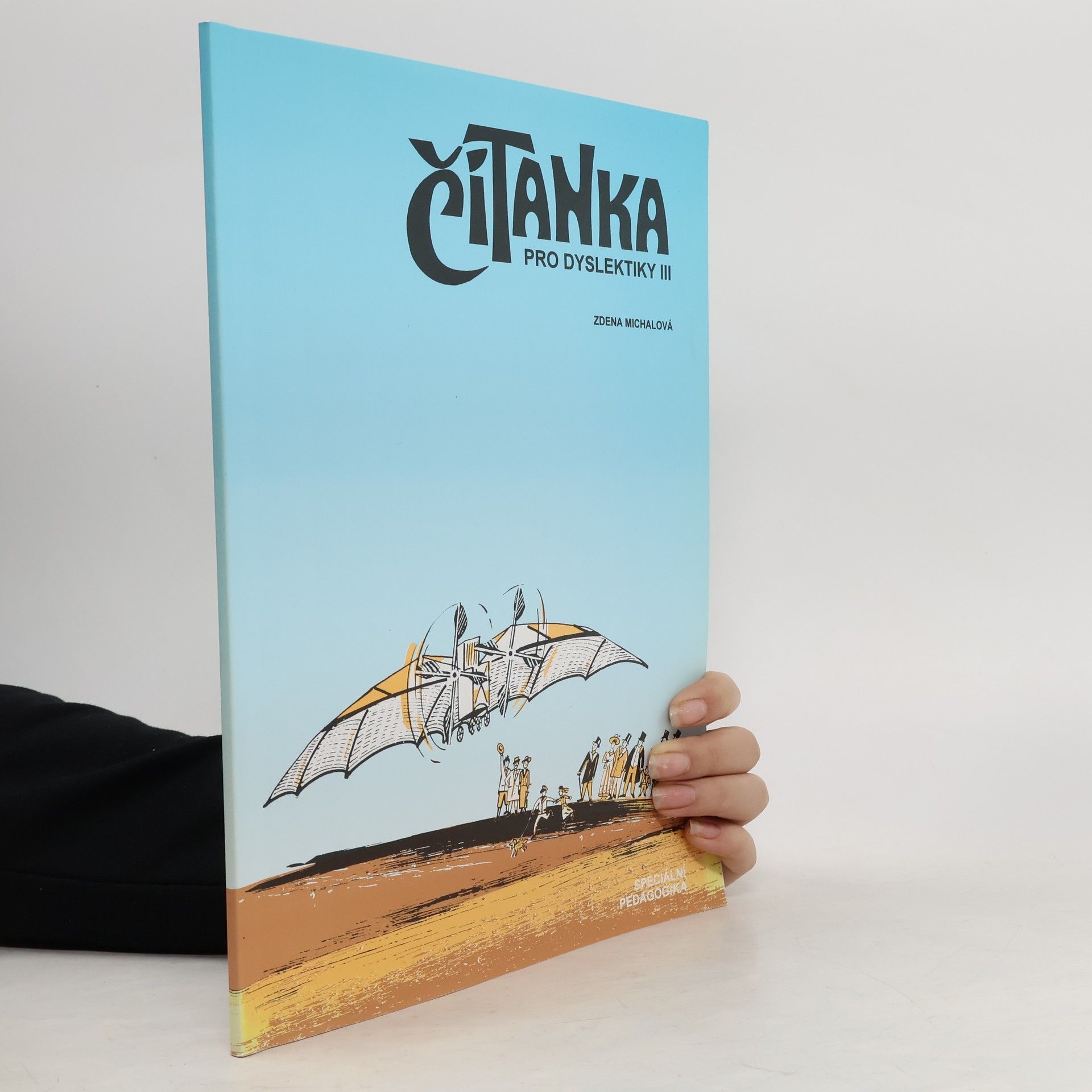 Zdeňka Michalová Čítanka pro dyslektiky III
