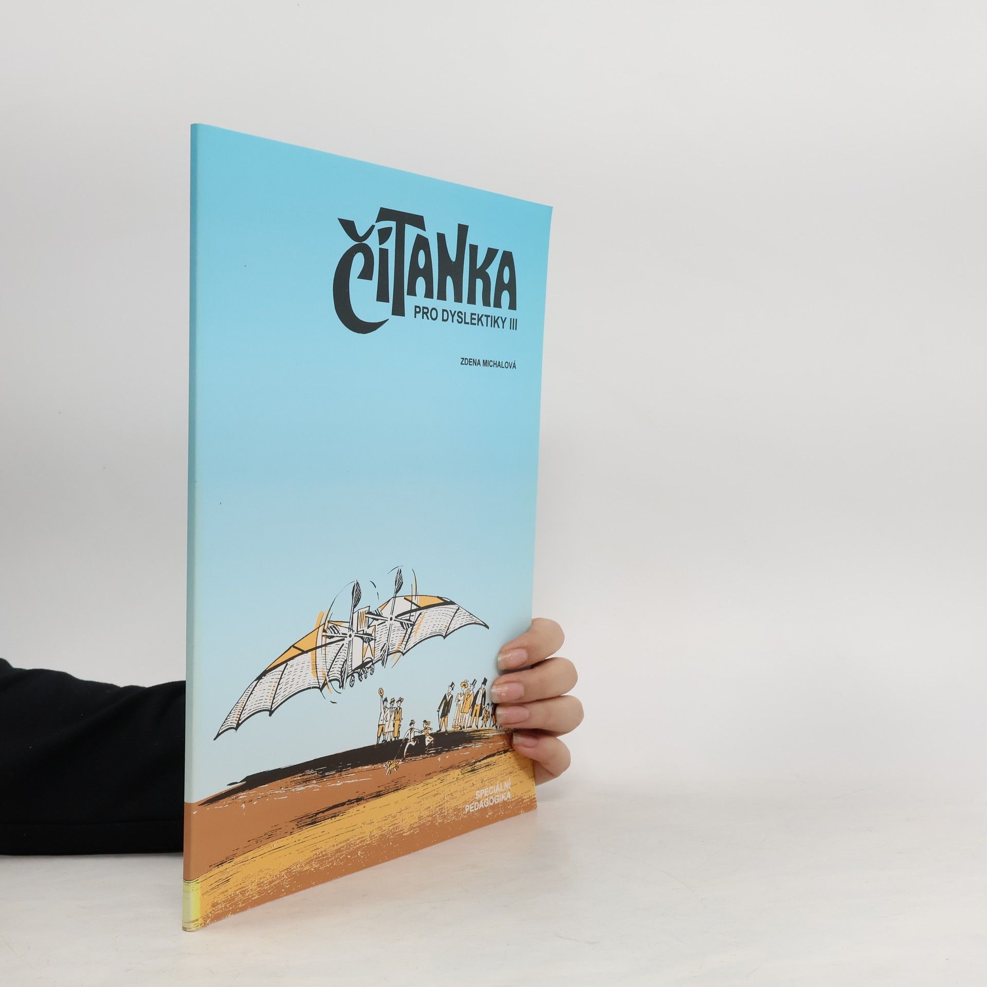 Zdeňka Michalová Čítanka pro dyslektiky III
