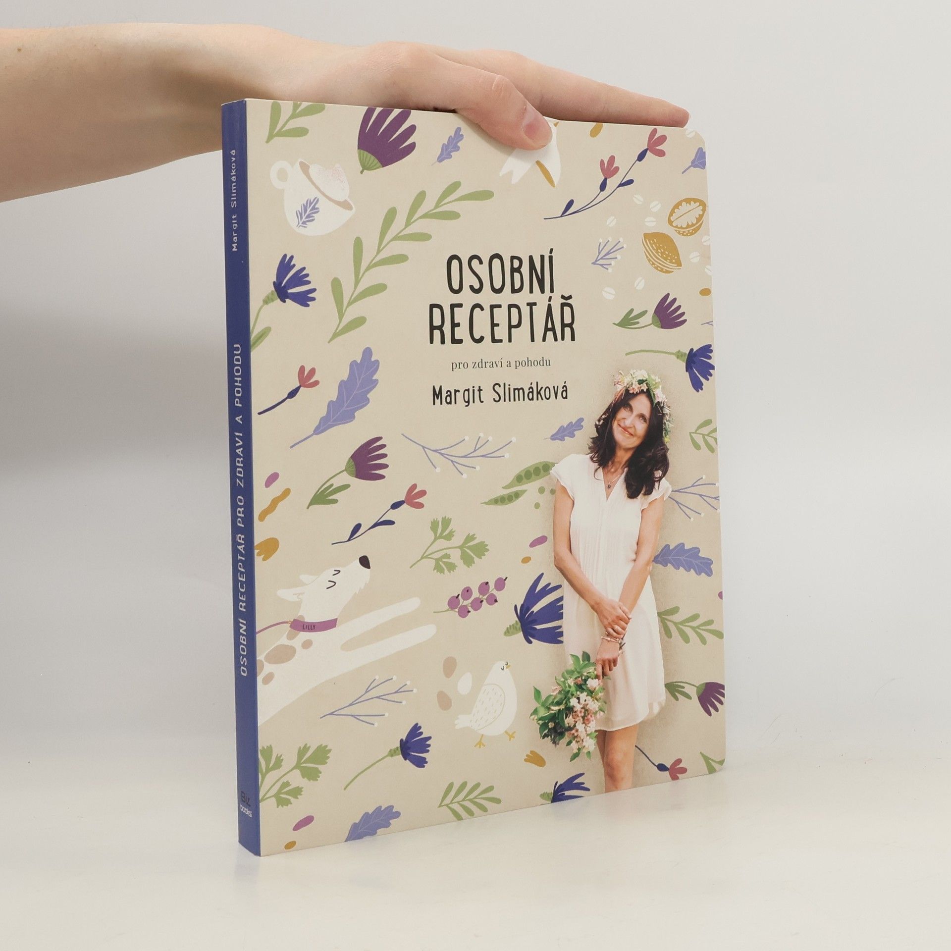 Margit Slimáková Osobní receptář pro zdraví a pohodu