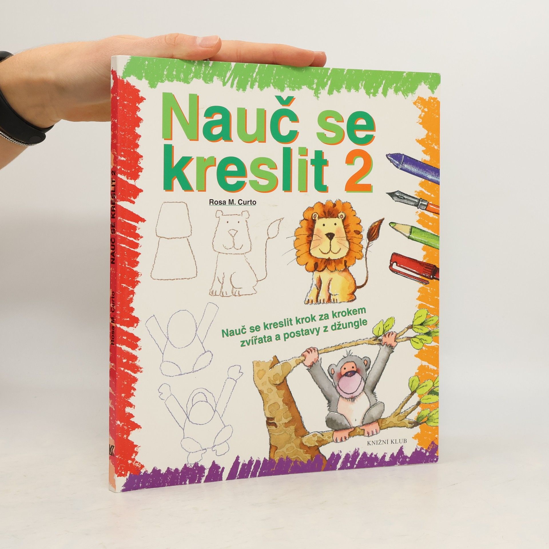 Nauč se kreslit 2. Nauč se kreslit krok za krokem zvířata a postavy z džungle
