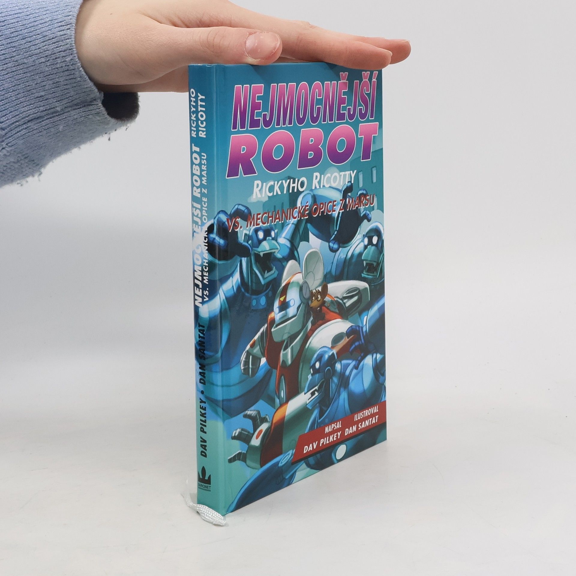 Dav Pilkey Nejmocnější robot Rickyho Ricotty vs. mechanické opice z Marsu