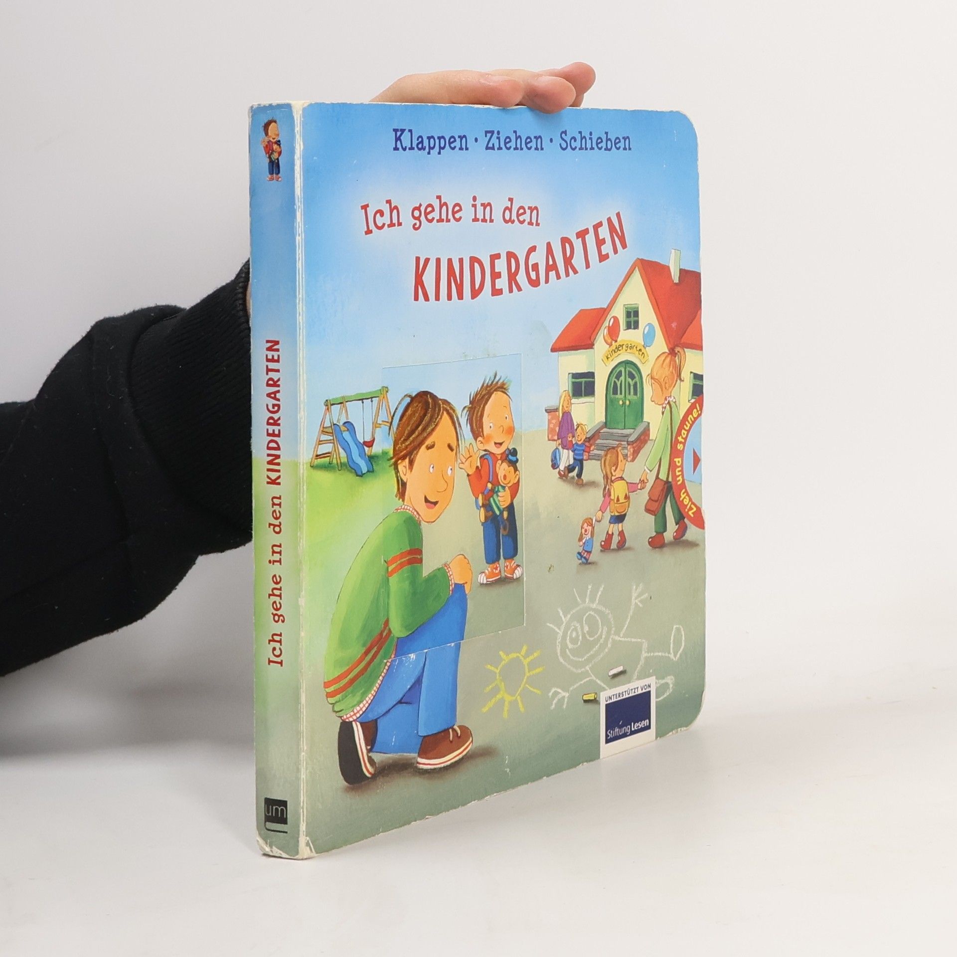 Sabine Kraushaar Ich gehe in den Kindergarten