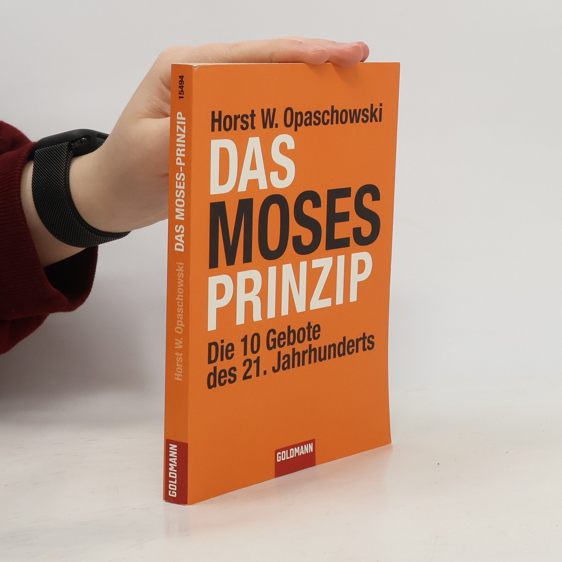 Horst W. Opaschowski Das Moses-Prinzip