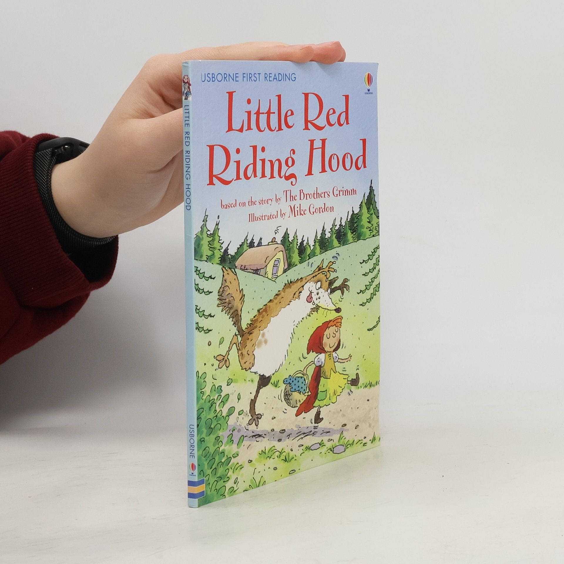 Wilhelm Grimm Usborne First Reading - 4: Little Red Riding Hood