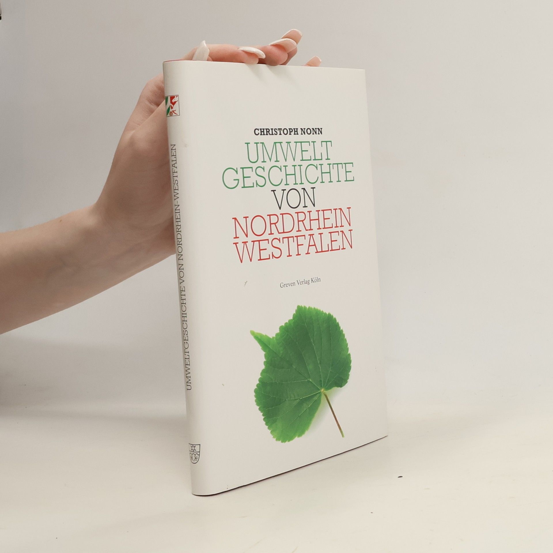 Christoph Nonn Umweltgeschichte von Nordrhein-Westfalen