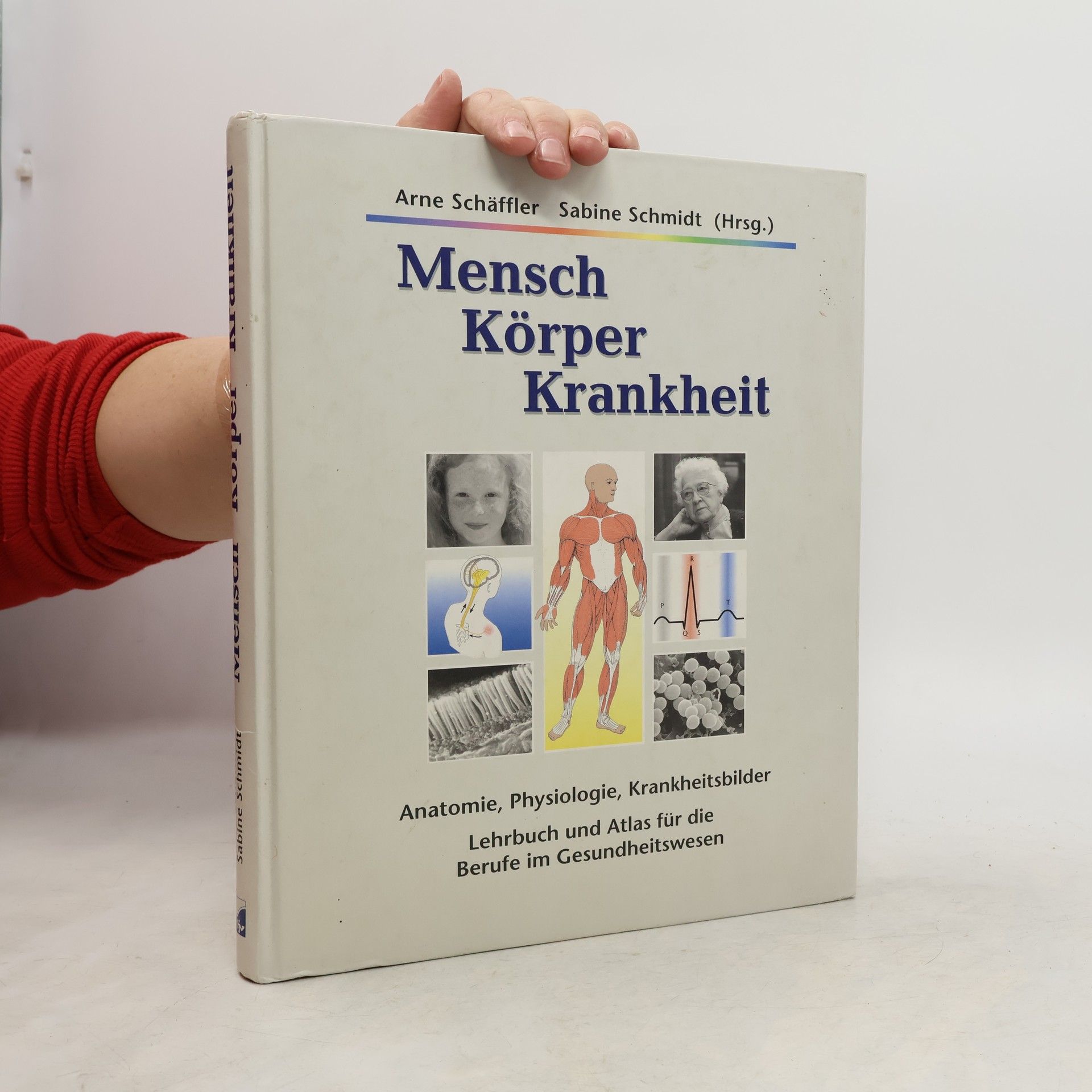 Arne Schäffler Mensch, Körper, Krankheit