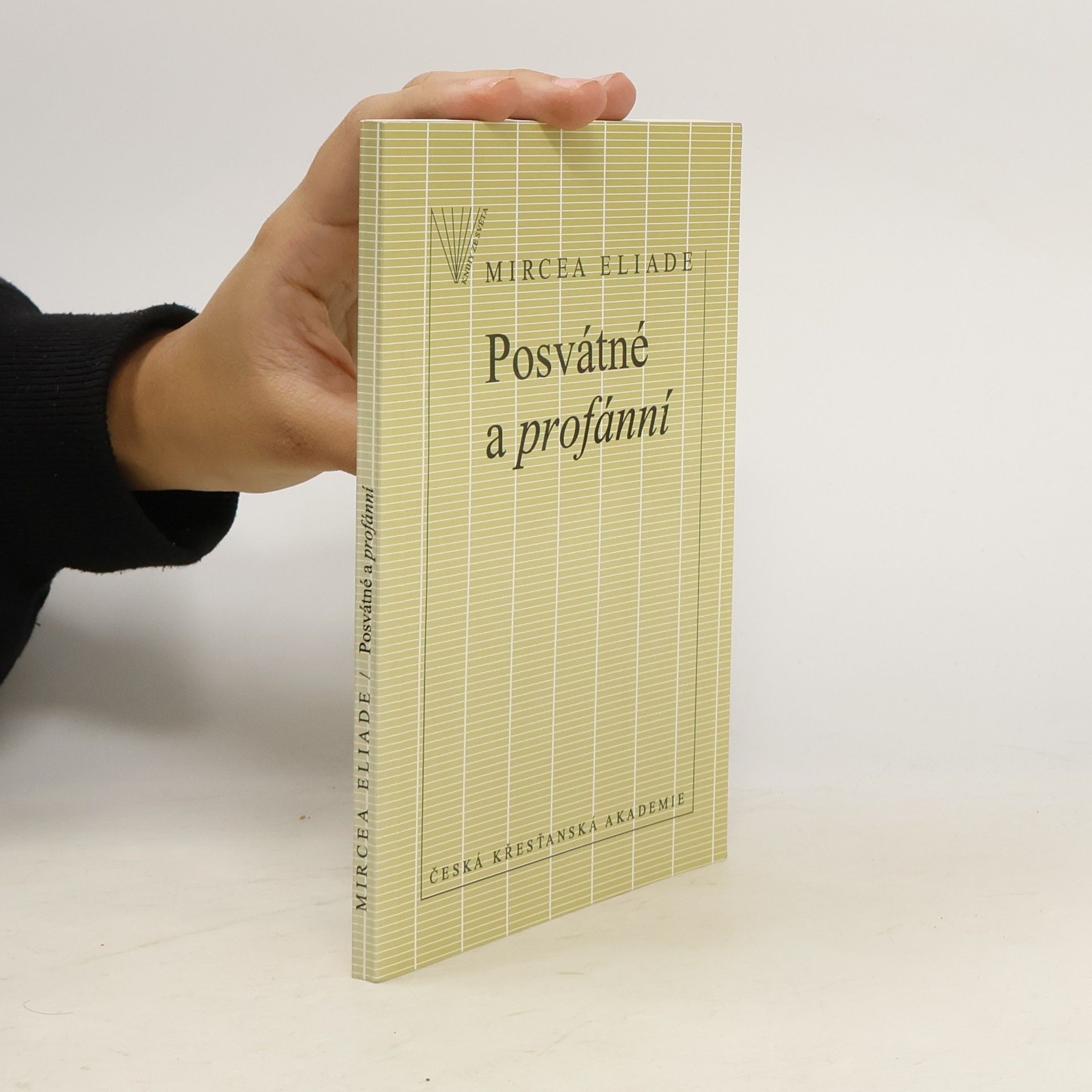 Mircea Eliade Posvátné a profánní