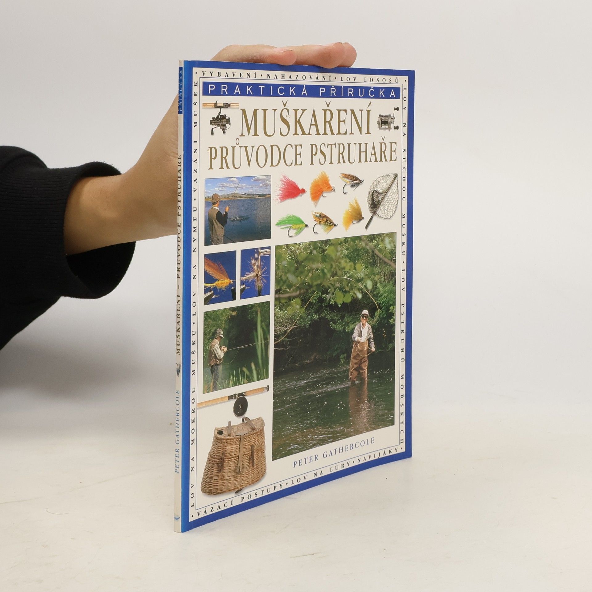 Peter Gathercole Muškaření : průvodce pstruhaře
