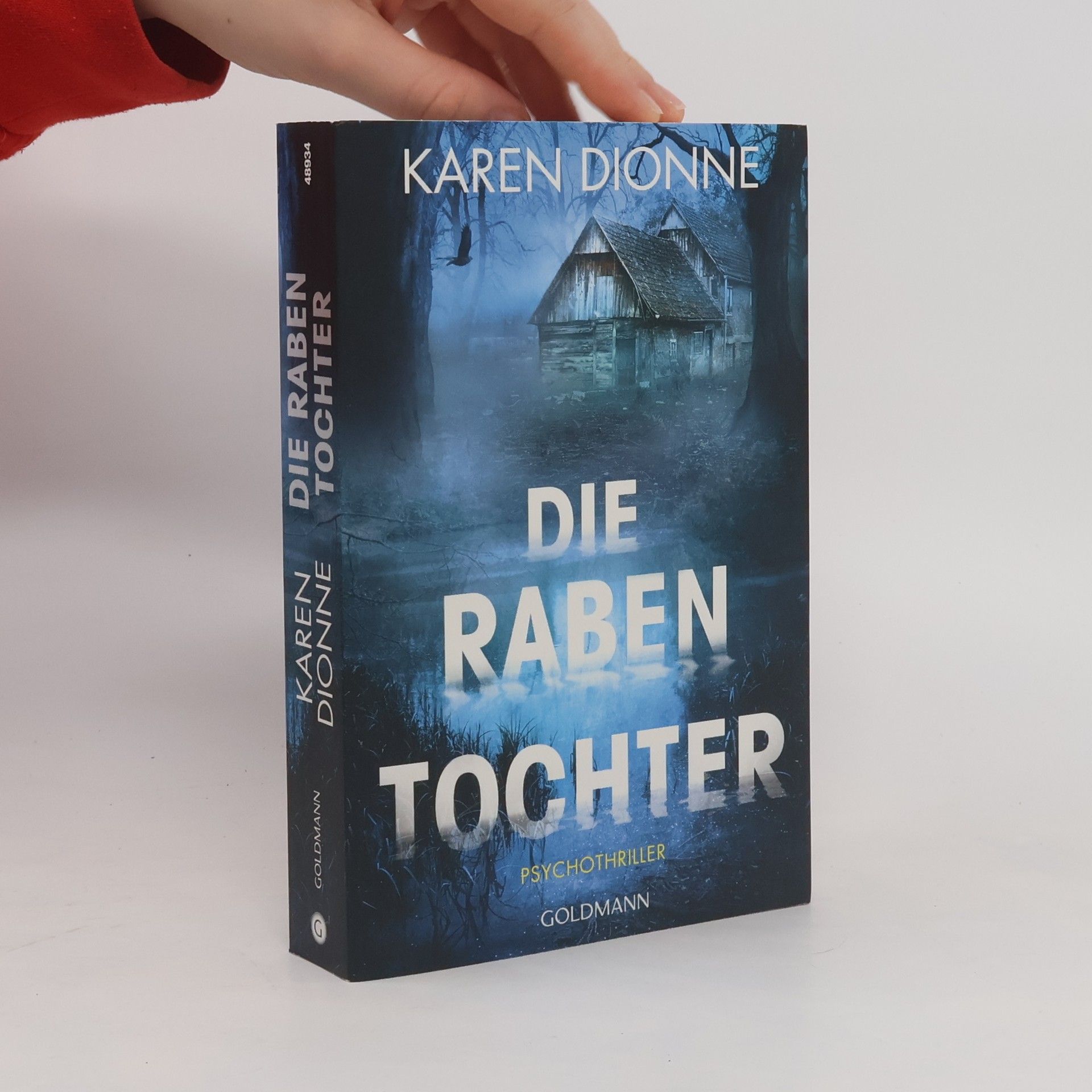 Karen Dionne Die Rabentochter