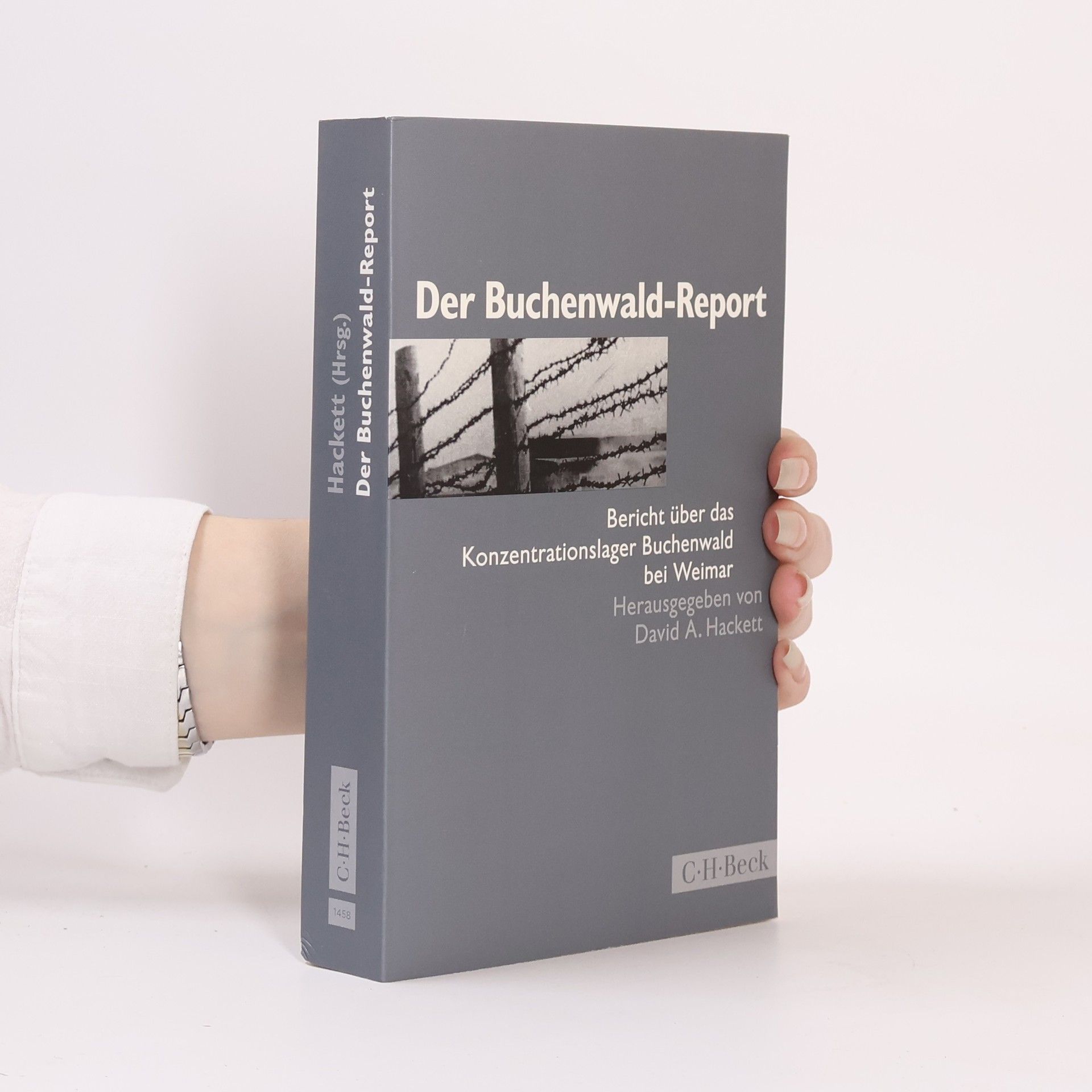 David A. Hackett Der Buchenwald-Report