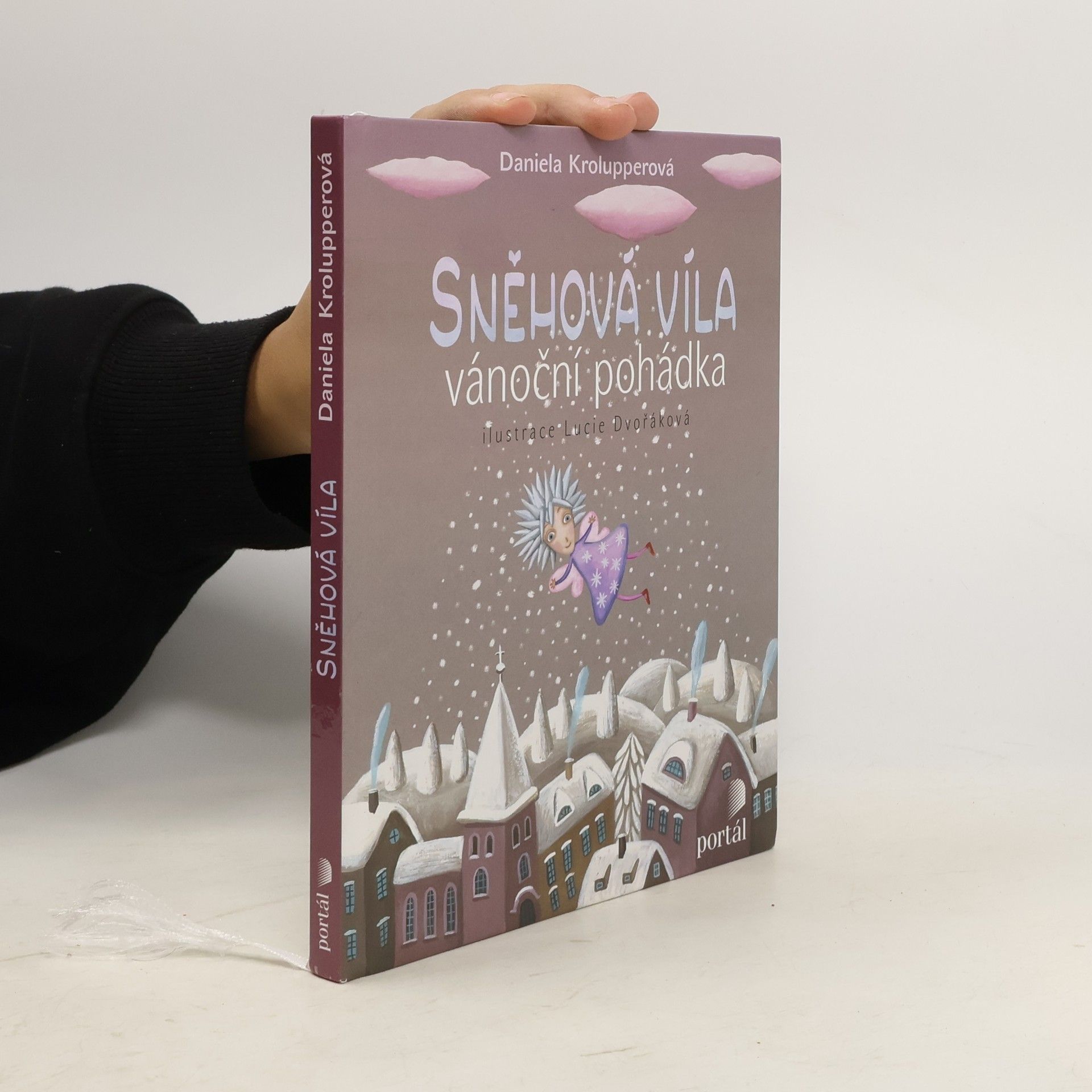 Daniela Krolupperová Sněhová víla. Vánoční pohádka