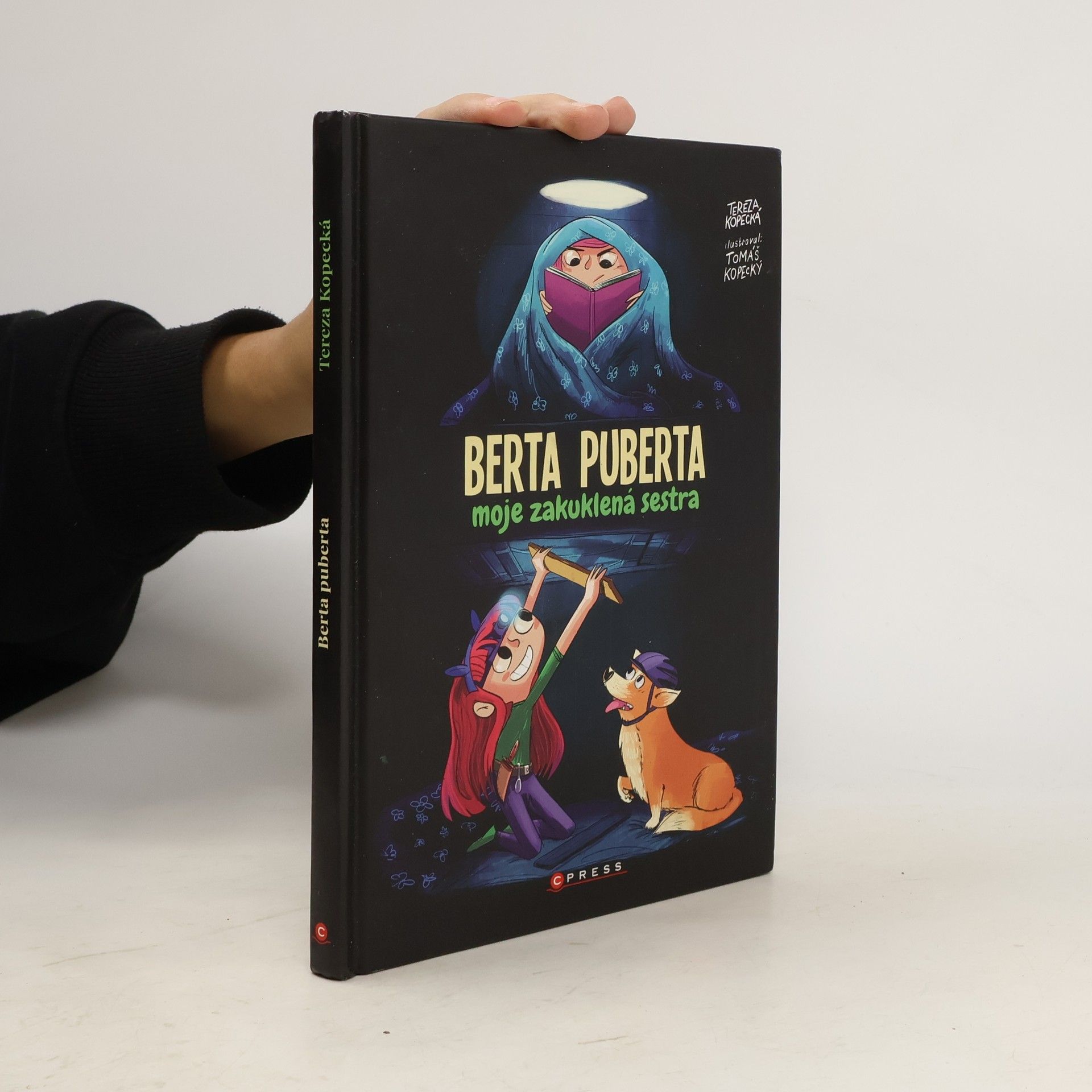 Tomáš Kopecký Berta puberta : moje zakuklená sestra