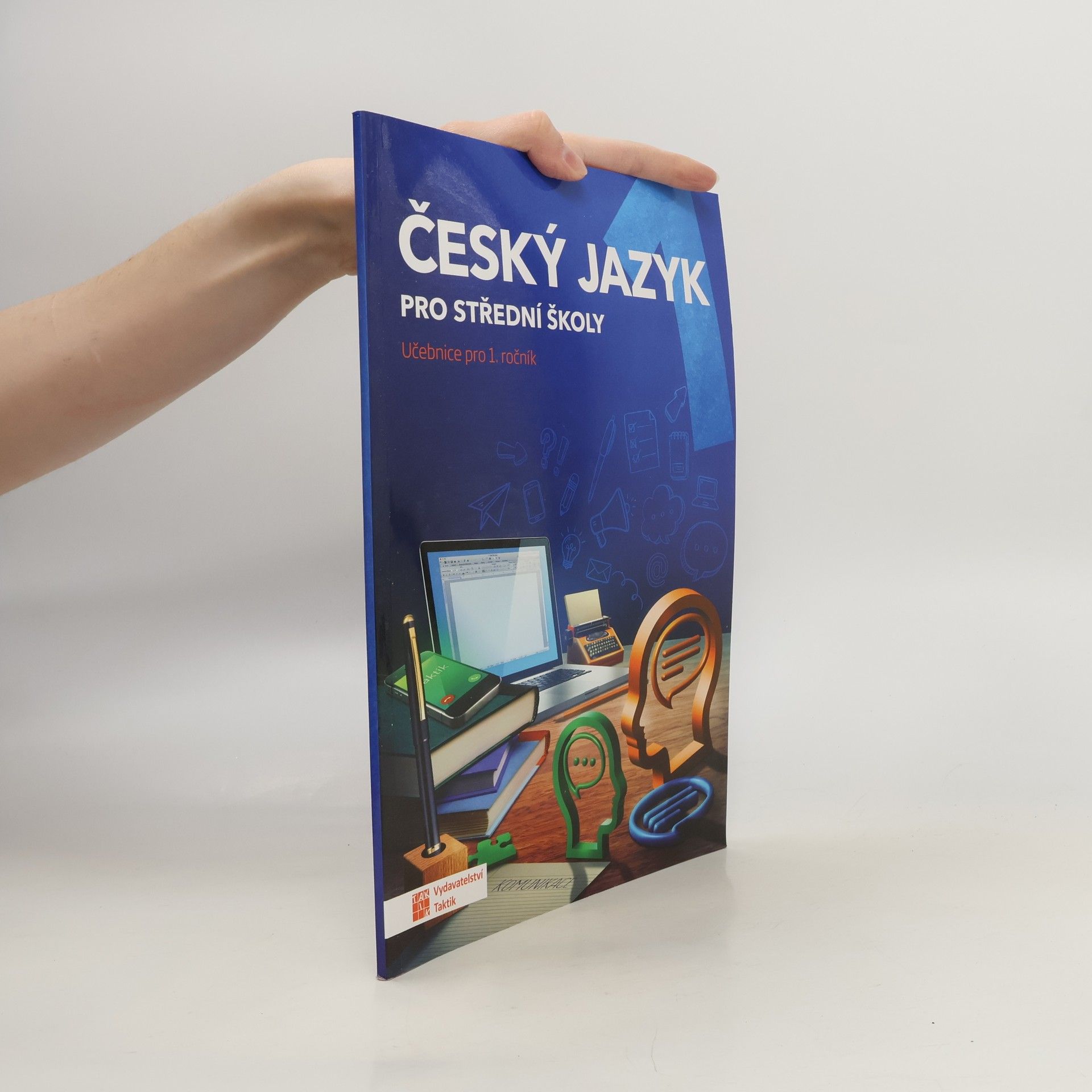 Český jazyk pro střední školy. Učebnice pro 1. ročník