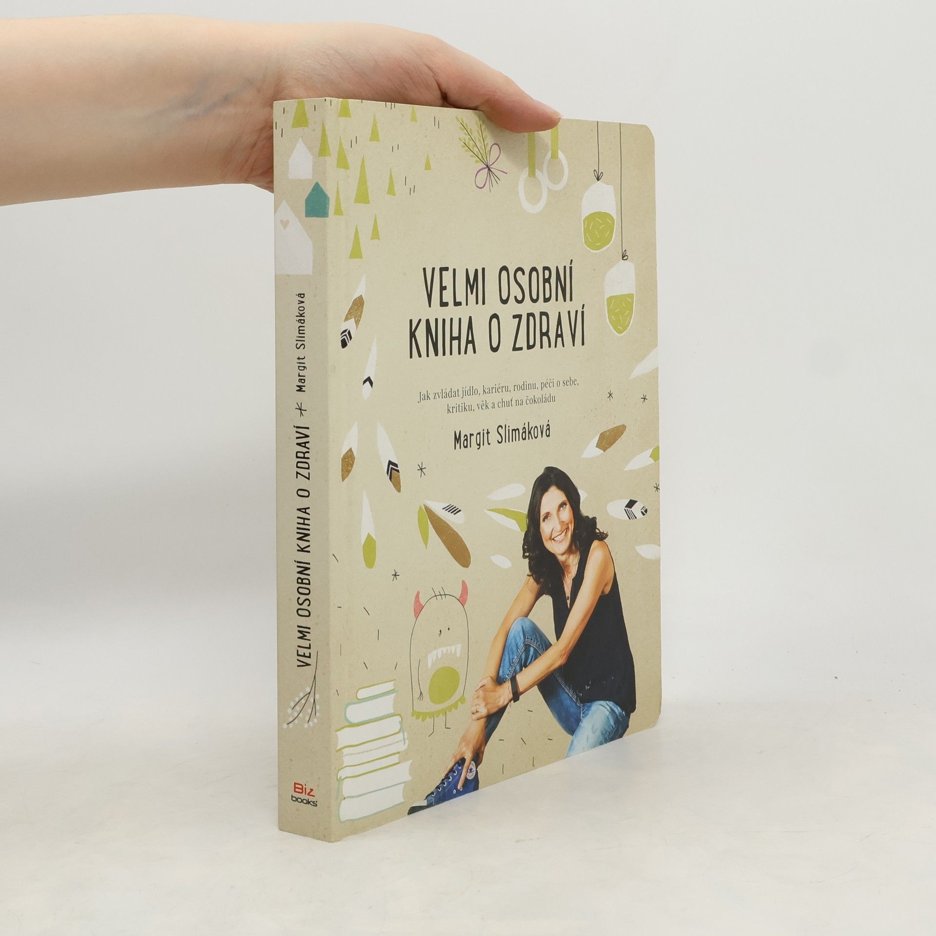 Margit Slimáková Velmi osobní kniha o zdraví
