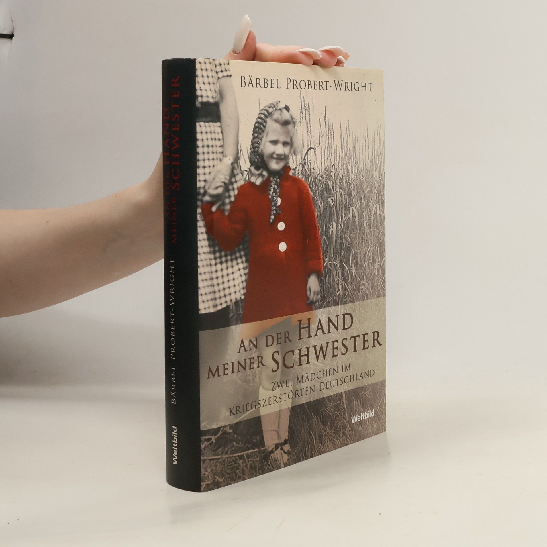 Barbie Probert Wright An der Hand meiner Schwester