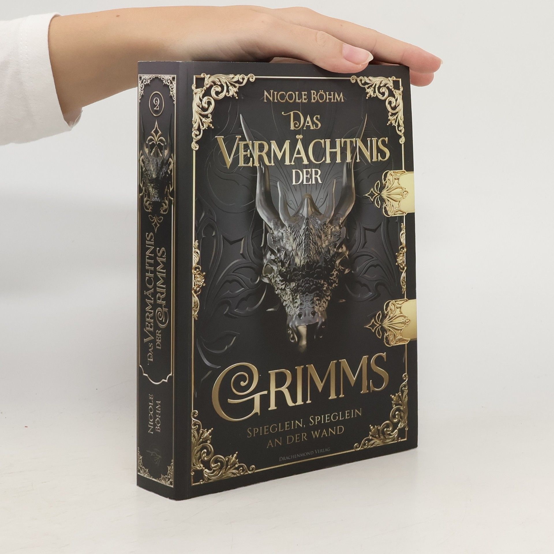 Nicole Böhm Das Vermächtnis der Grimms