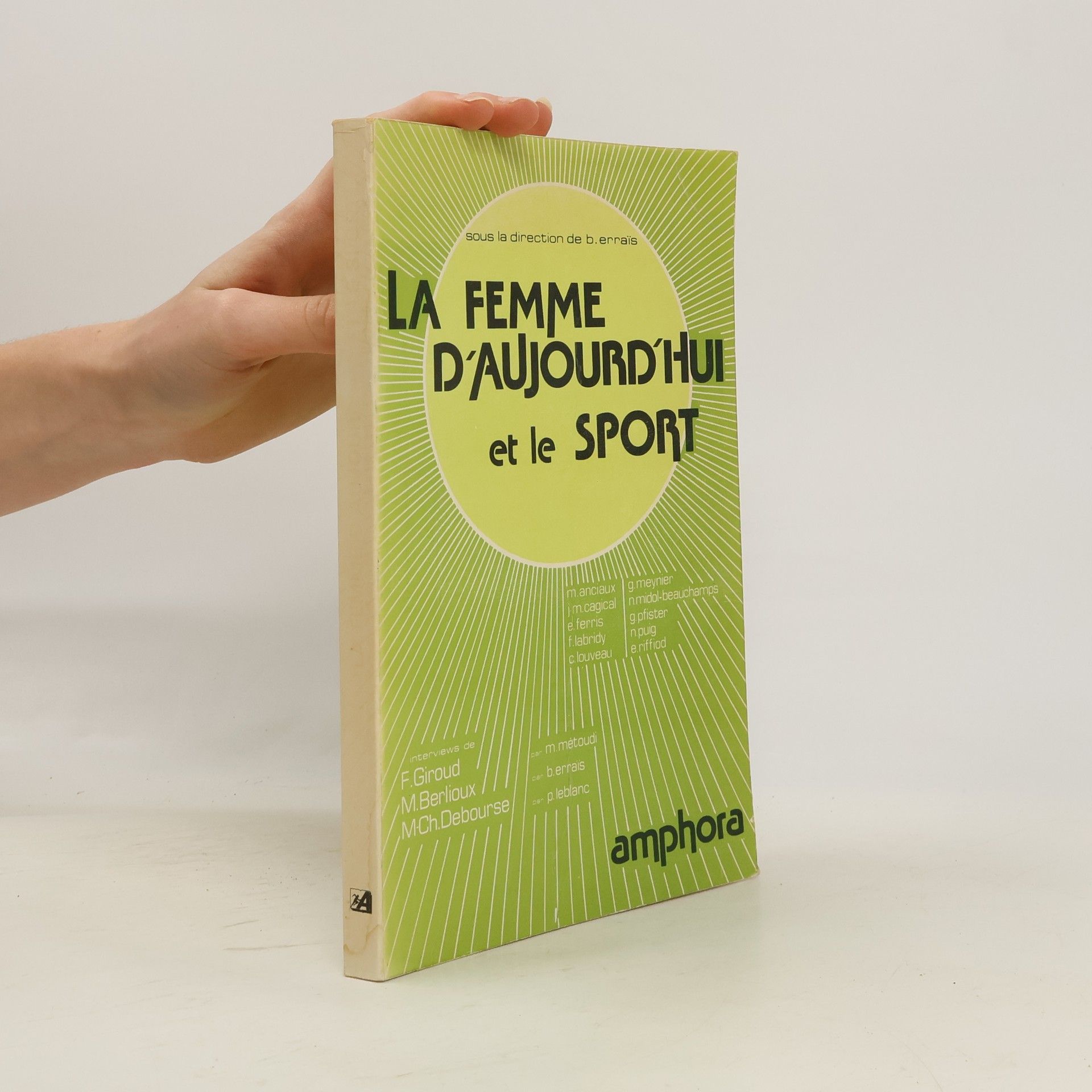 Autorenkollektiv La Femme d'aujourd'hui et le sport