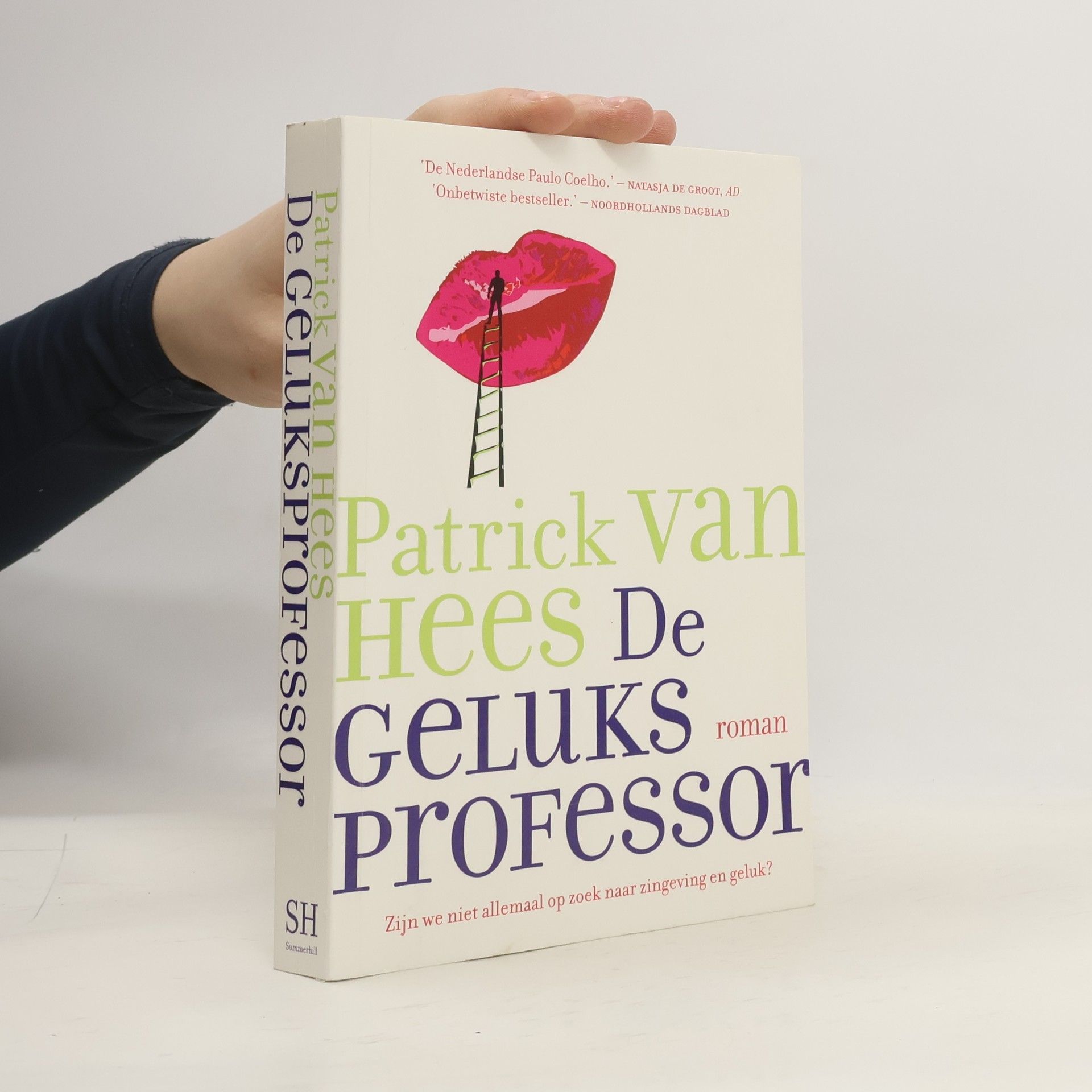 Patrick van Hees De geluksprofessor