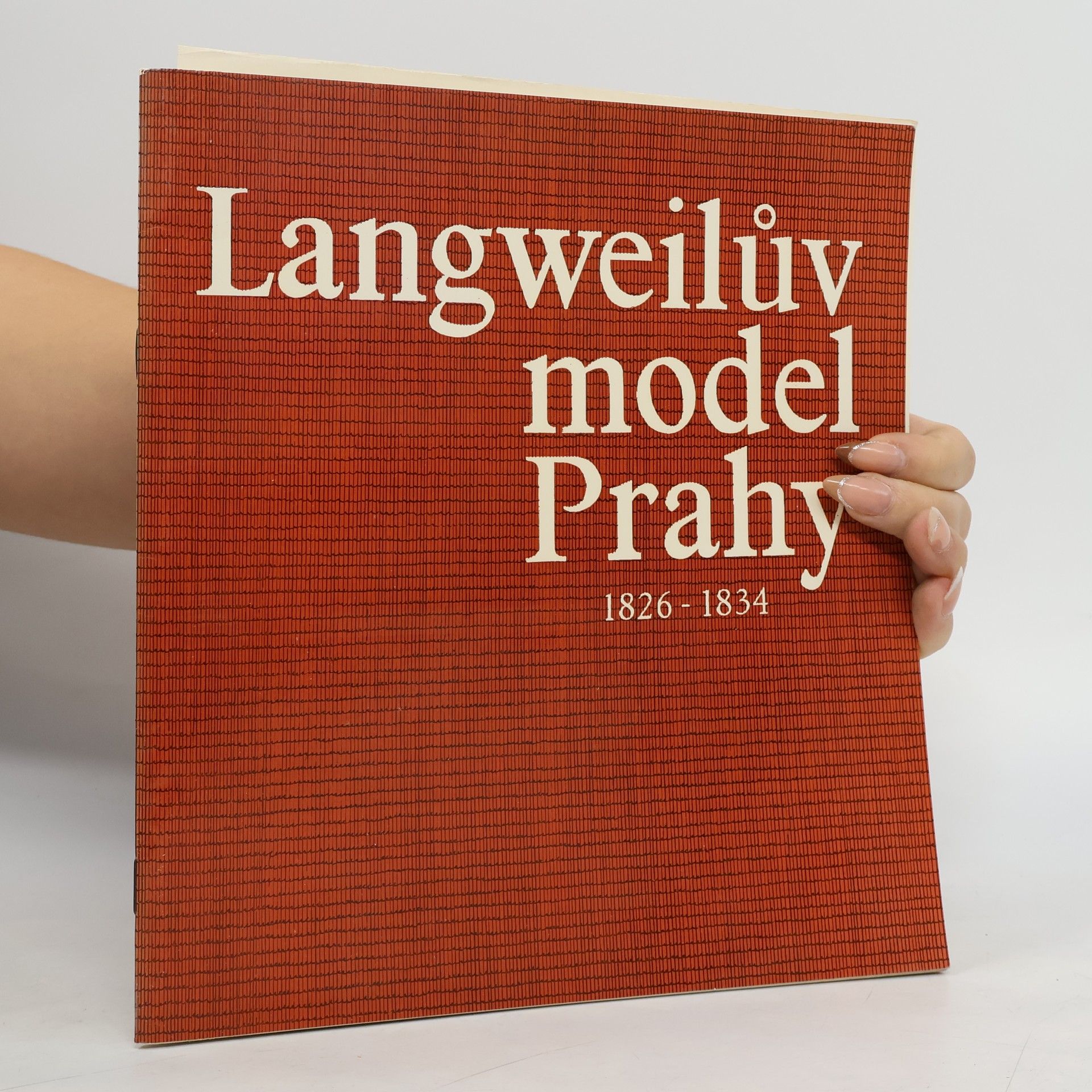 Kateřina Bečková Langweilův model Prahy 1826-1834
