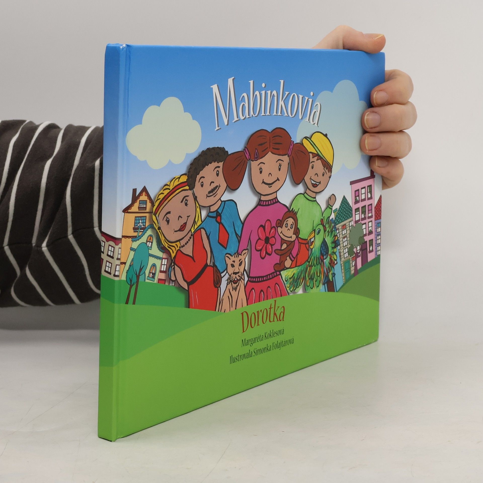 Margaréta Koklesová Mabinkovia: Dorotka