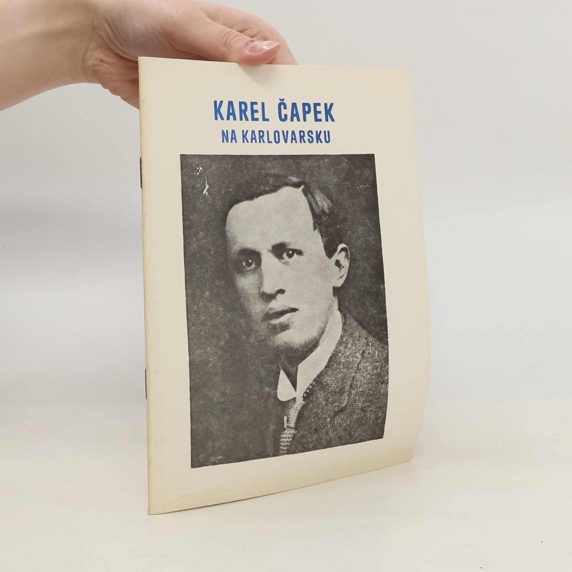 Hana Kopecká Karel Čapek na Karlovarsku