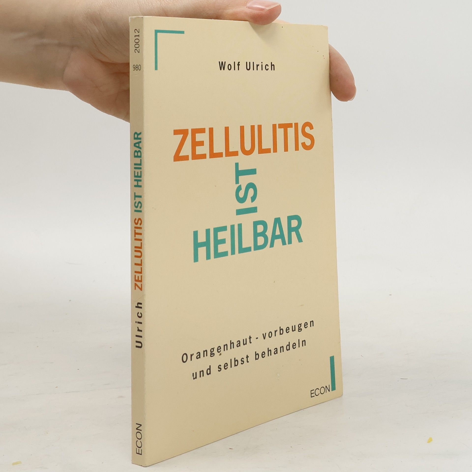 Wolf-Ulrich Scholz Zellulitis ist heilbar