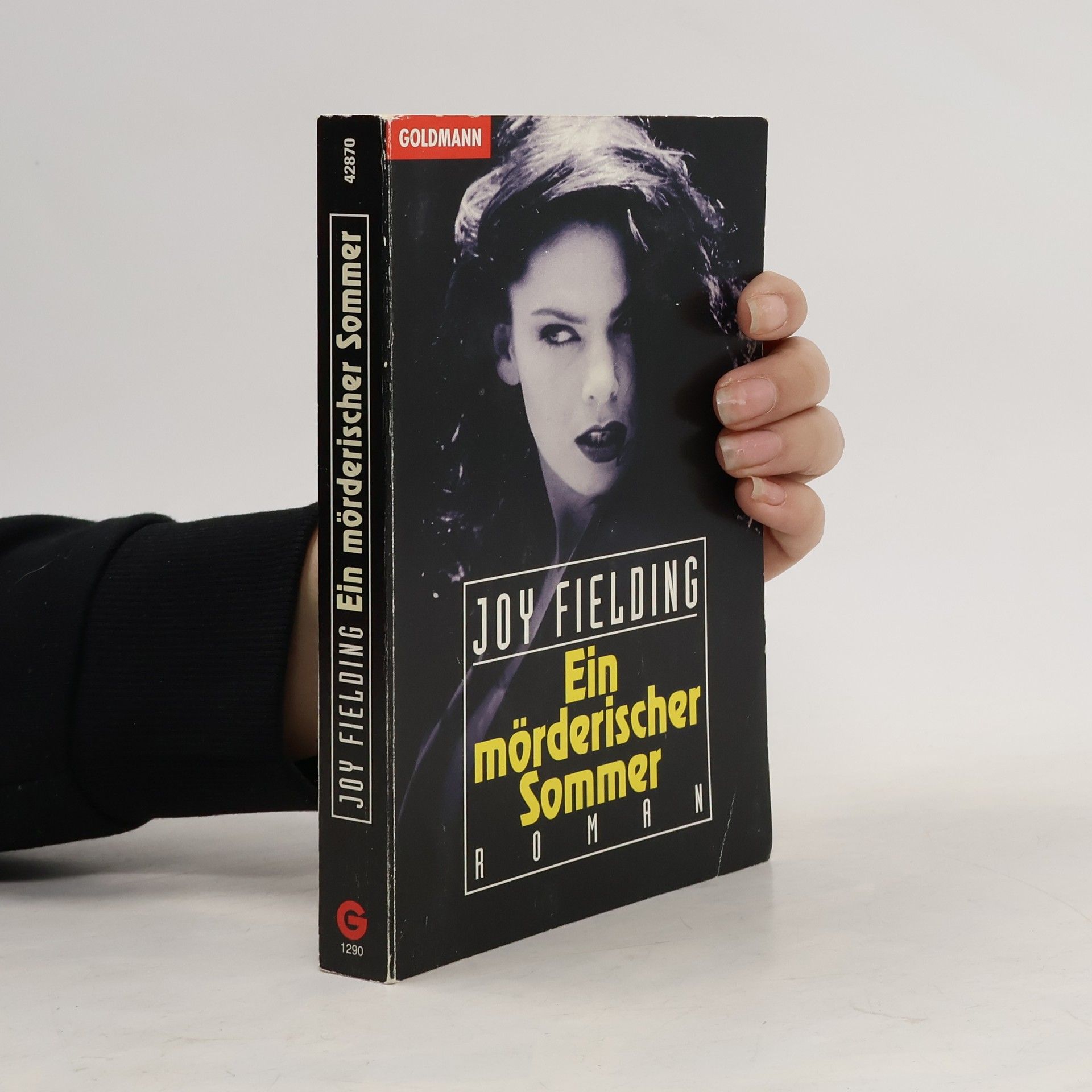 Joy Fielding Ein mörderischer Sommer