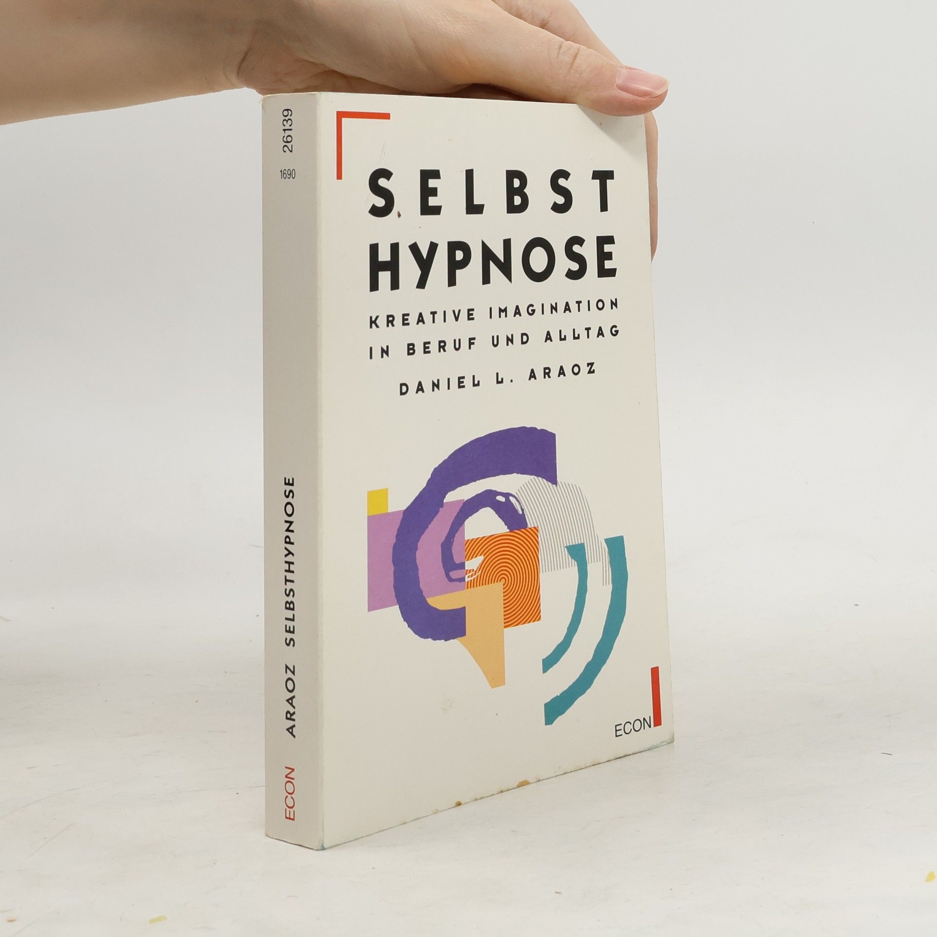 Daniel L. Araoz Selbsthypnose