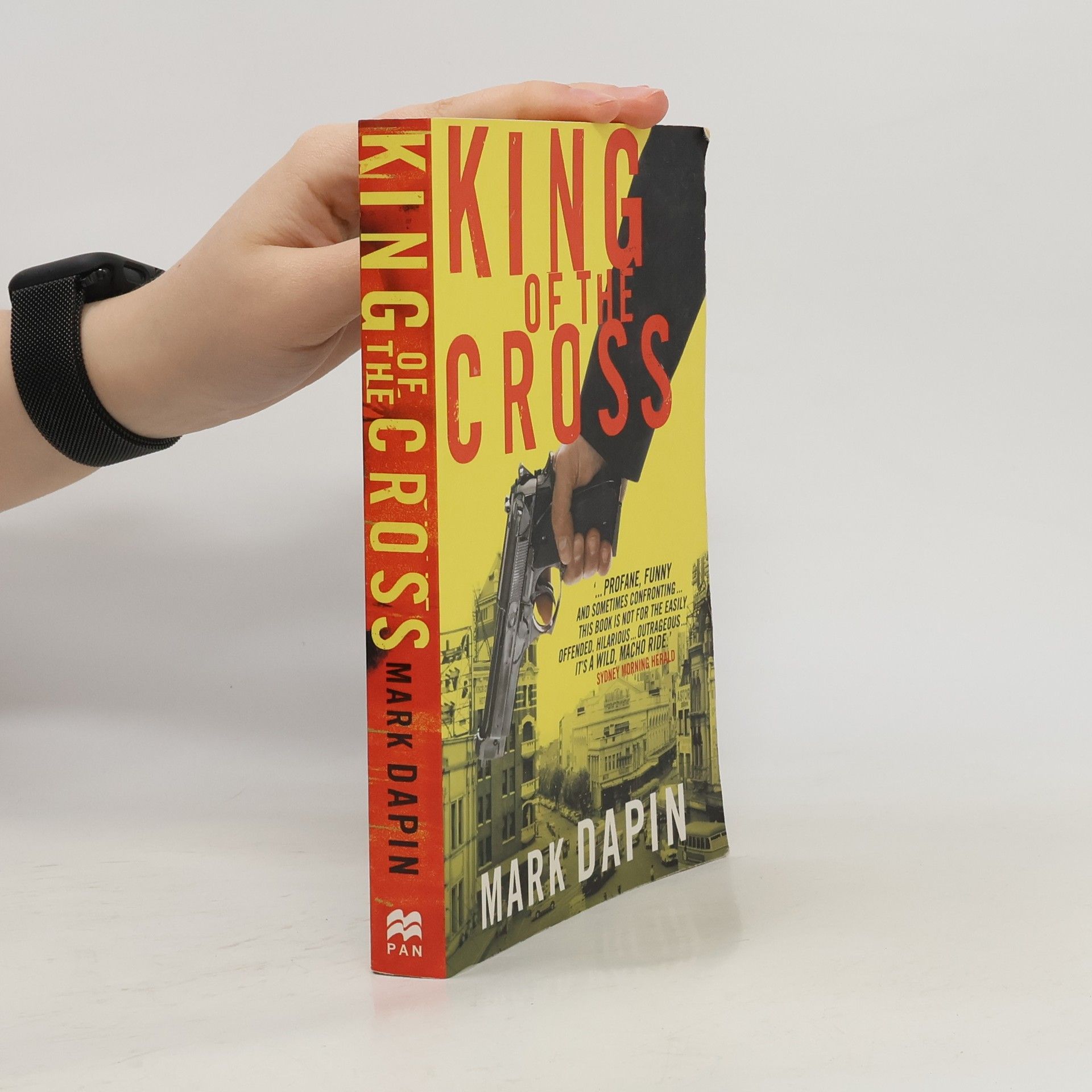 Mark Dapin King of the Cross