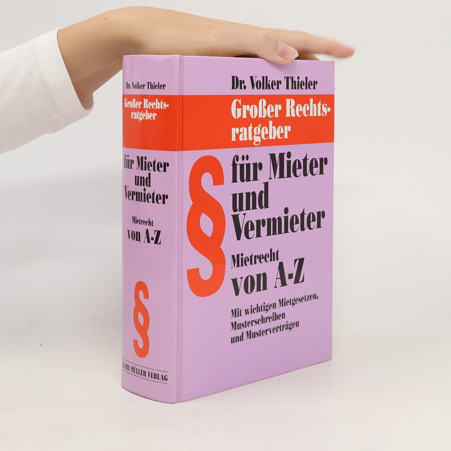 Volker Thieler Großer Rechtsratgeber für Mieter und Vermieter