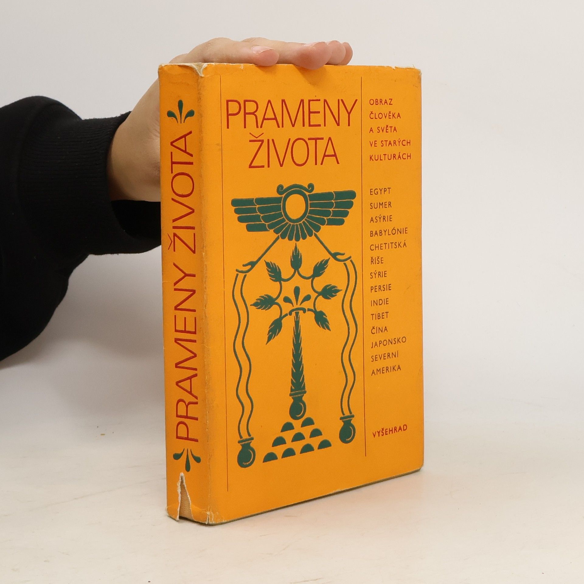 Jan Filipský Prameny života. Obraz člověka a světa ve starých kulturách