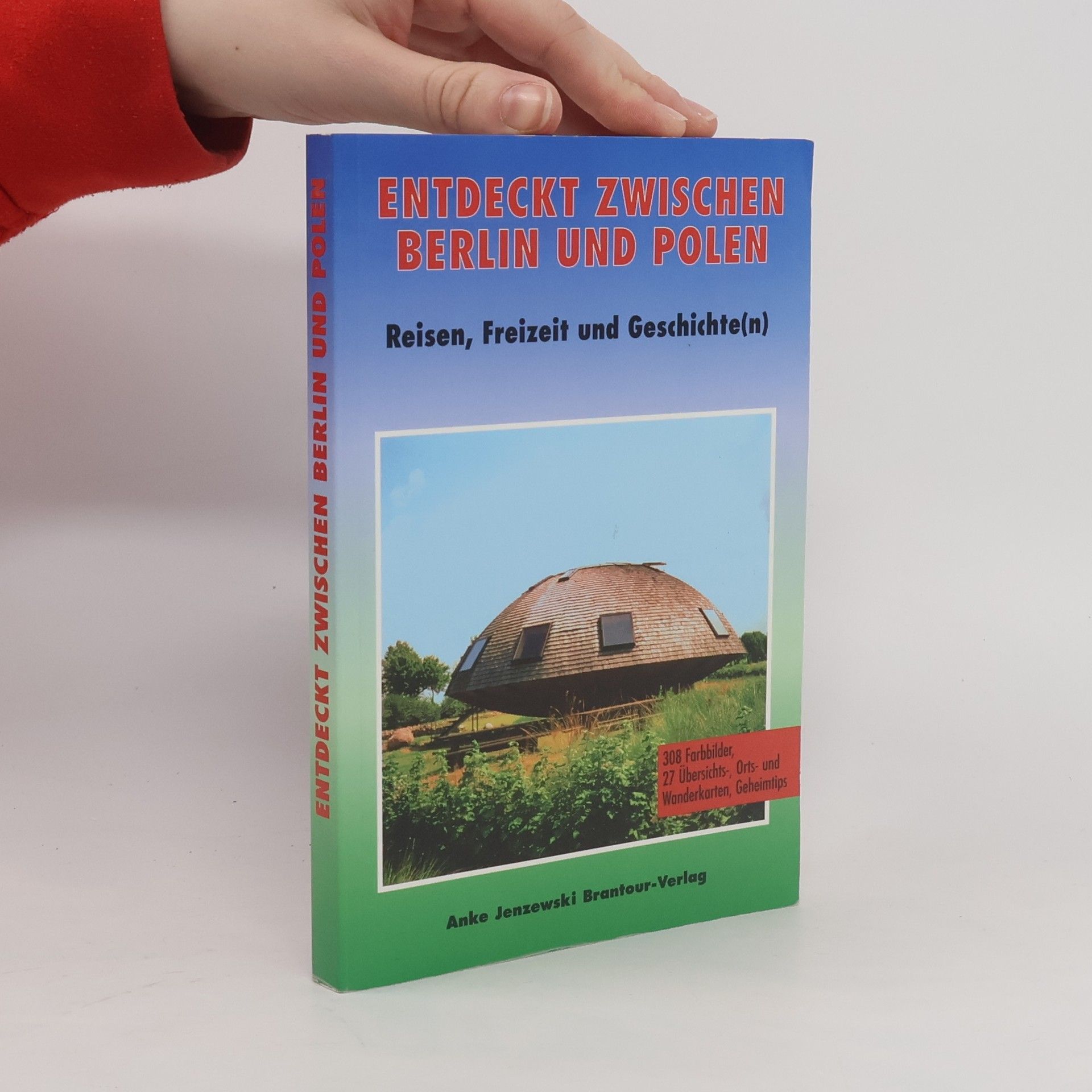 Anke Jenzewski Entdeckt zwischen Berlin und Polen