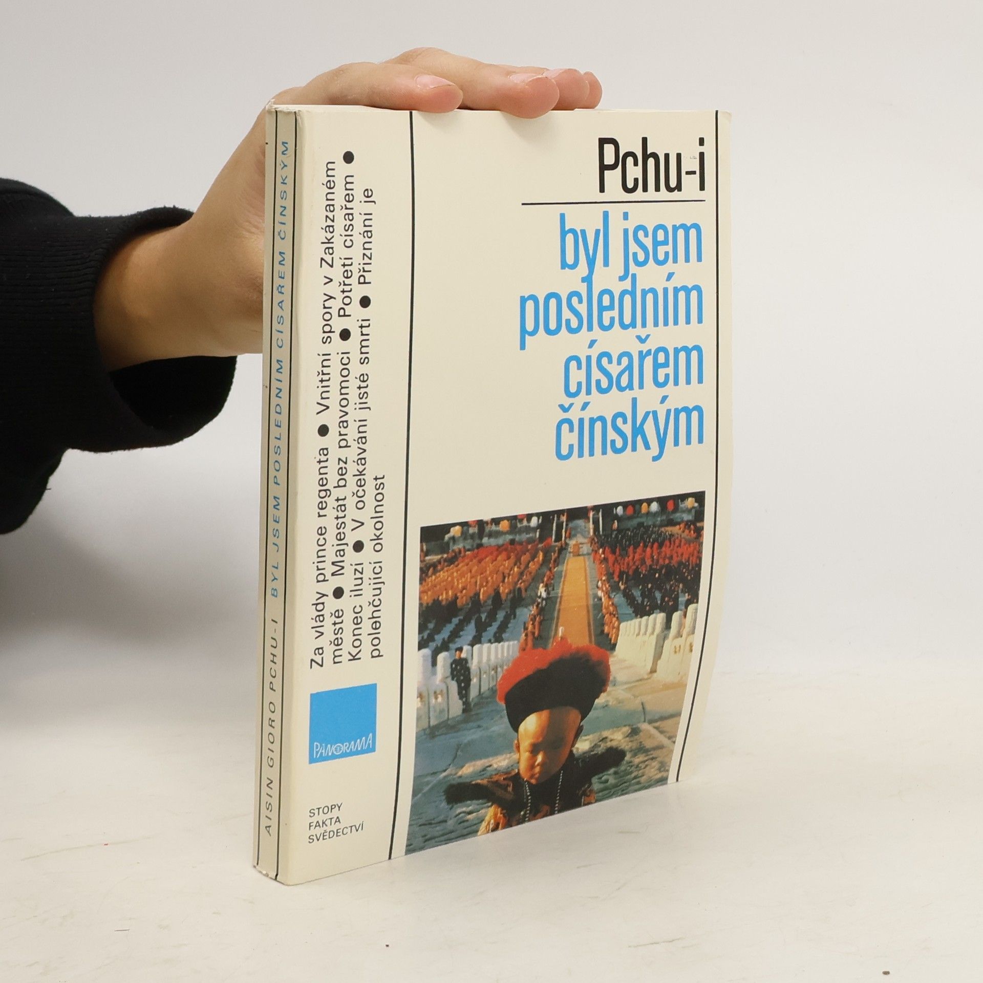 Aisin Gioro Pchu-i Byl jsem posledním císařem čínským