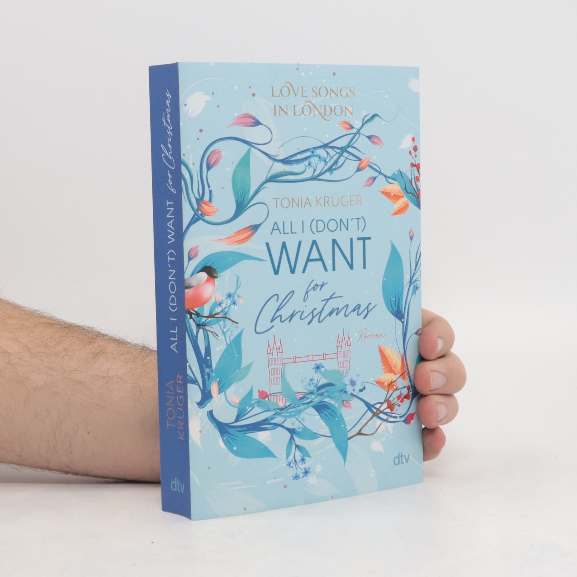 Tonia Krüger All I (Don’t) Want for Christmas