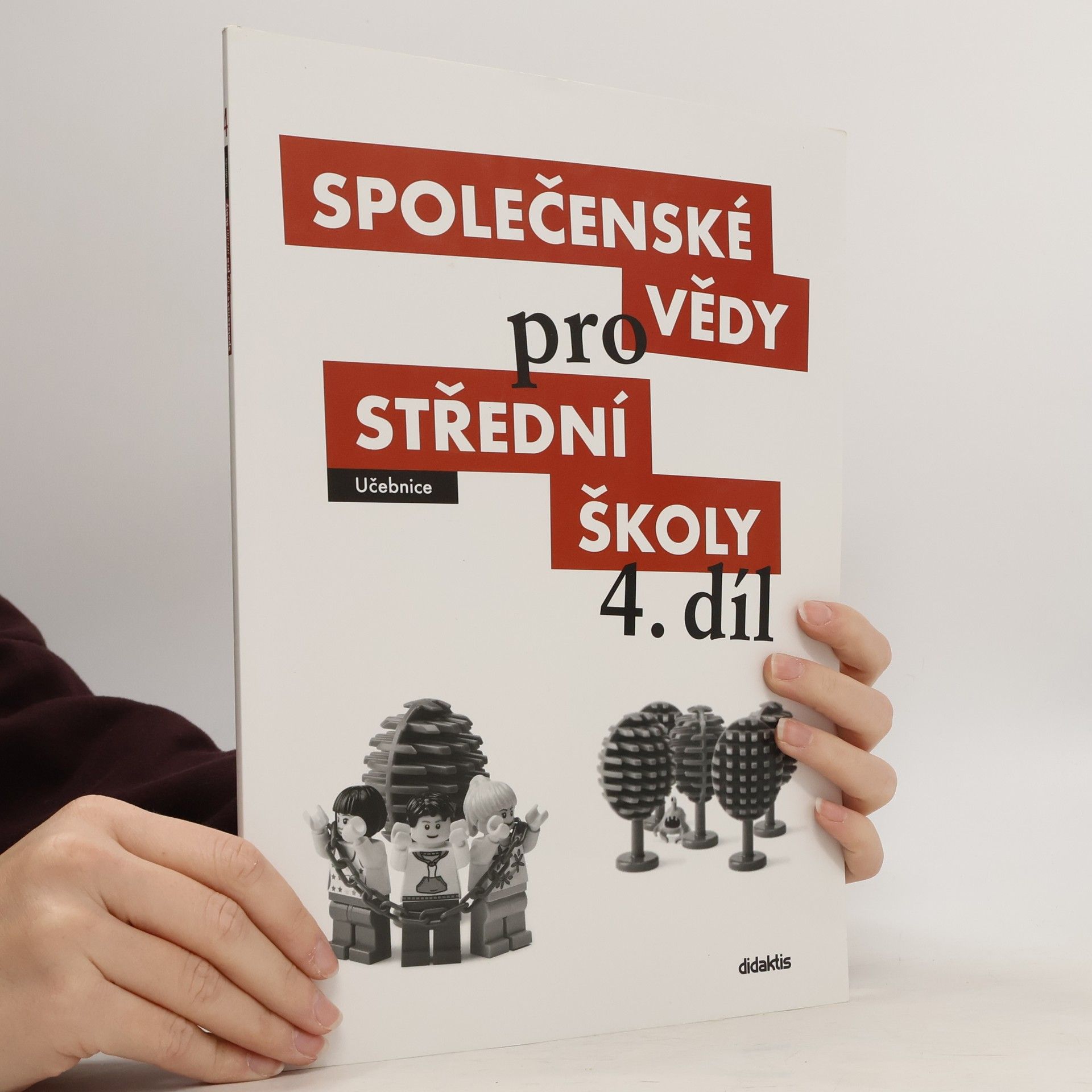 Radim Brázda Společenské vědy pro střední školy. 4. díl