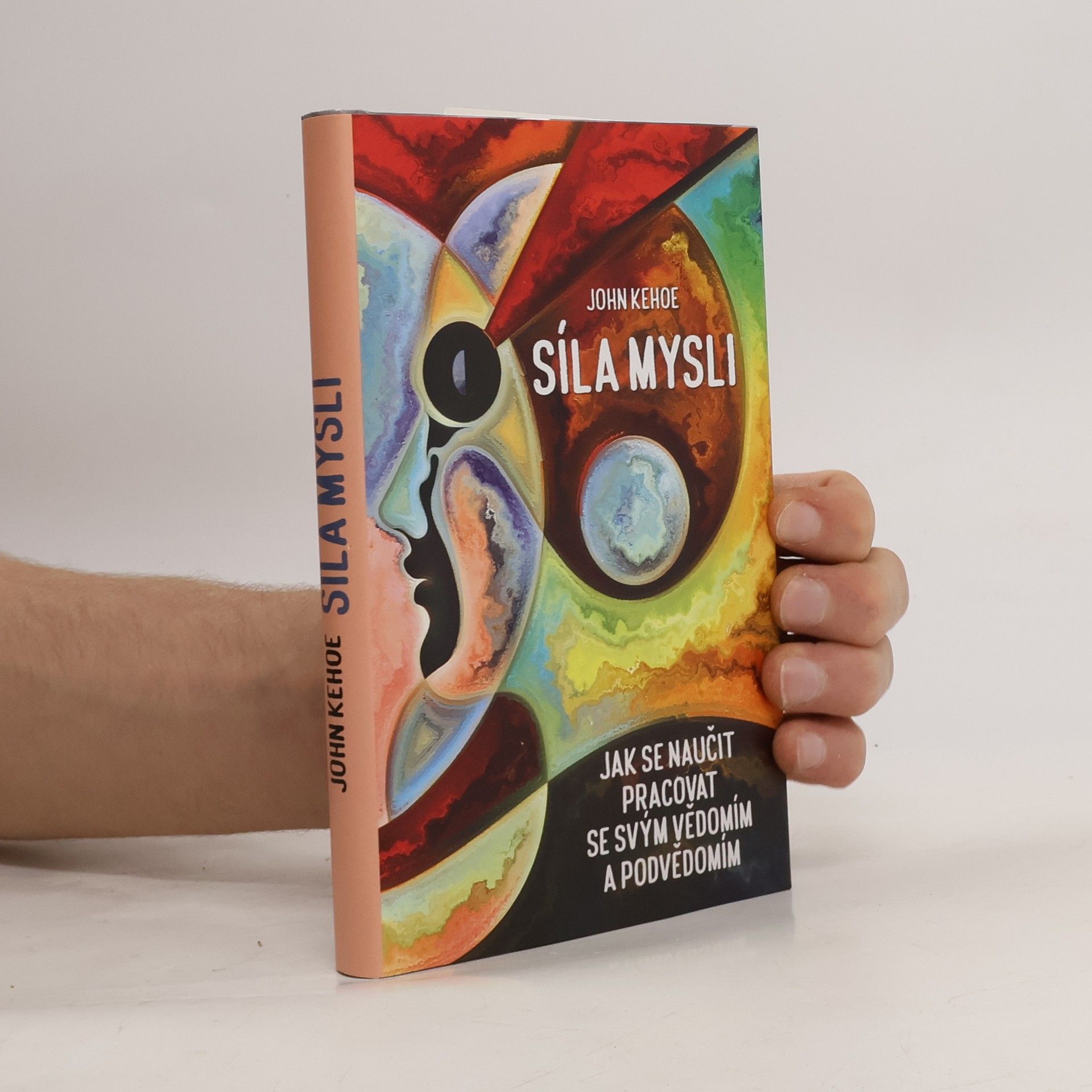 John Kehoe Síla mysli