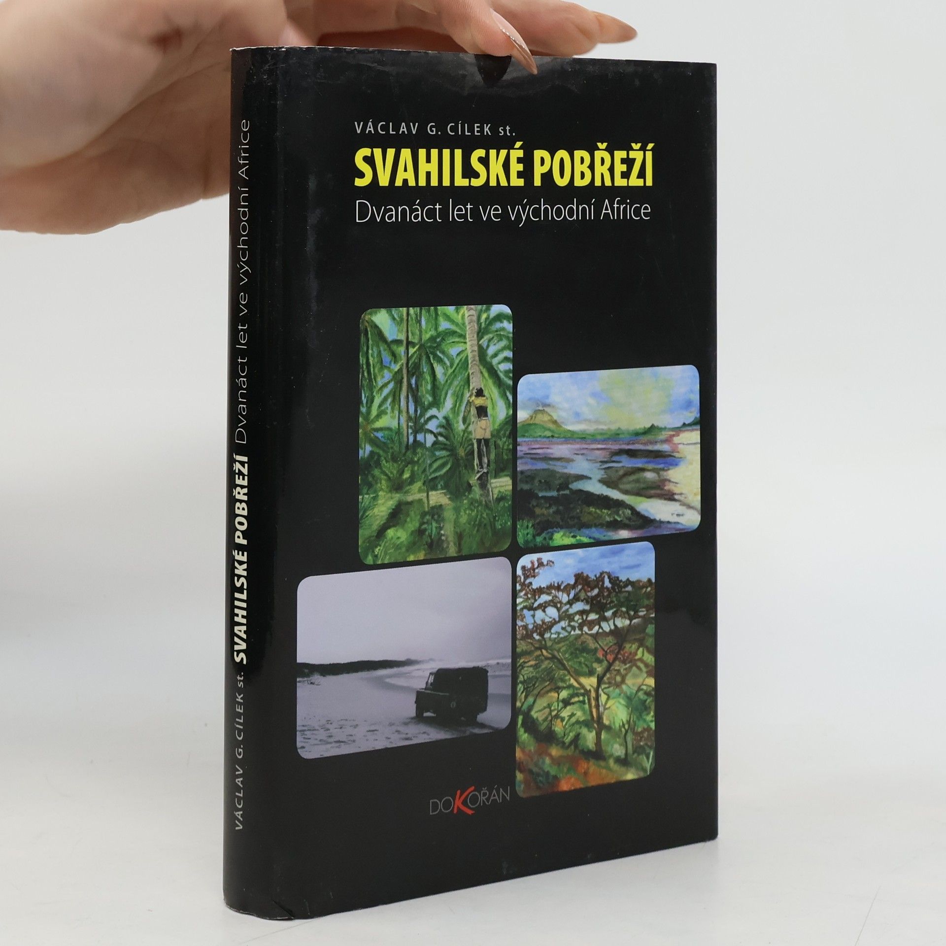 Václav G. Cílek Svahilské pobřeží