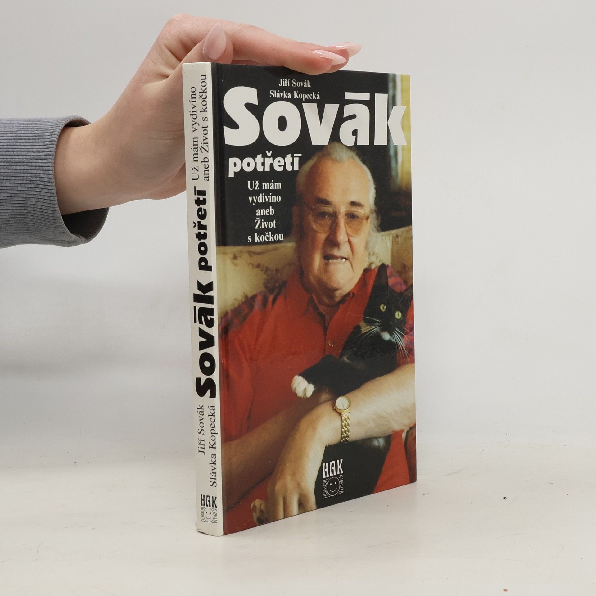 Jiří Sovák Sovák potřetí: už mám vydivíno, aneb, Život s kočkou