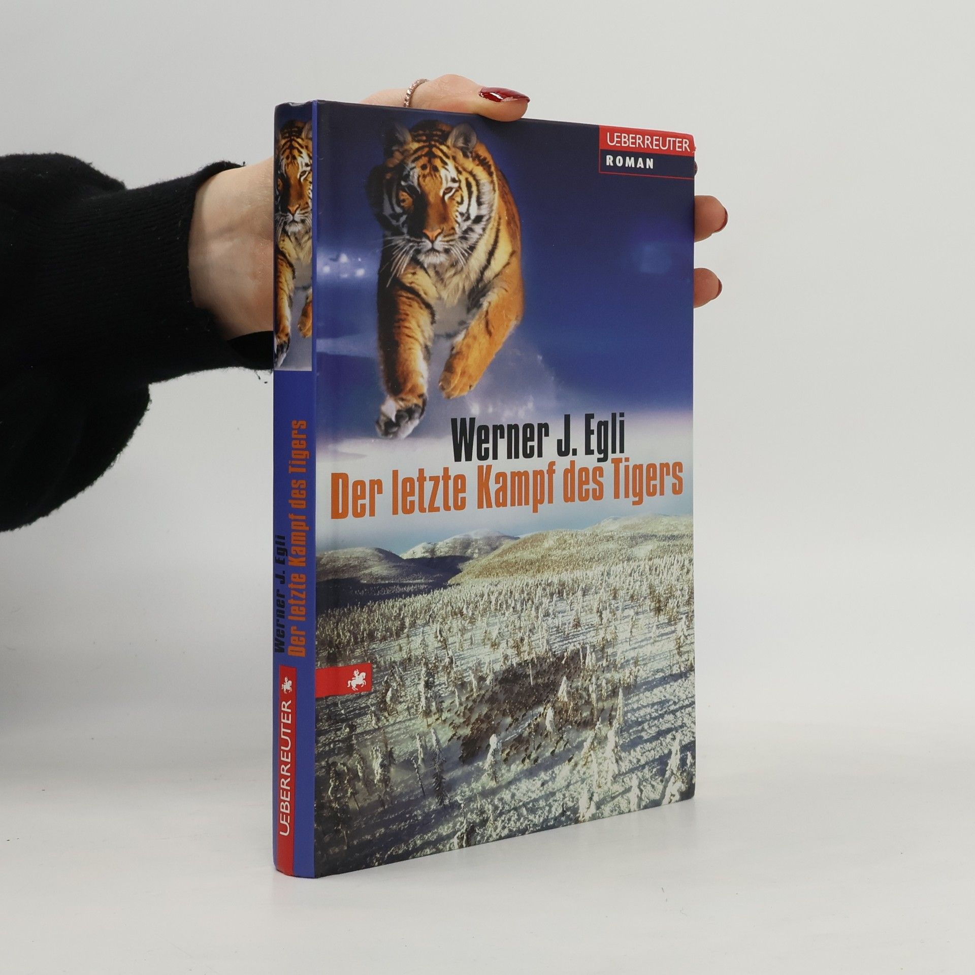 Werner J. Egli Der letzte Kampf des Tigers