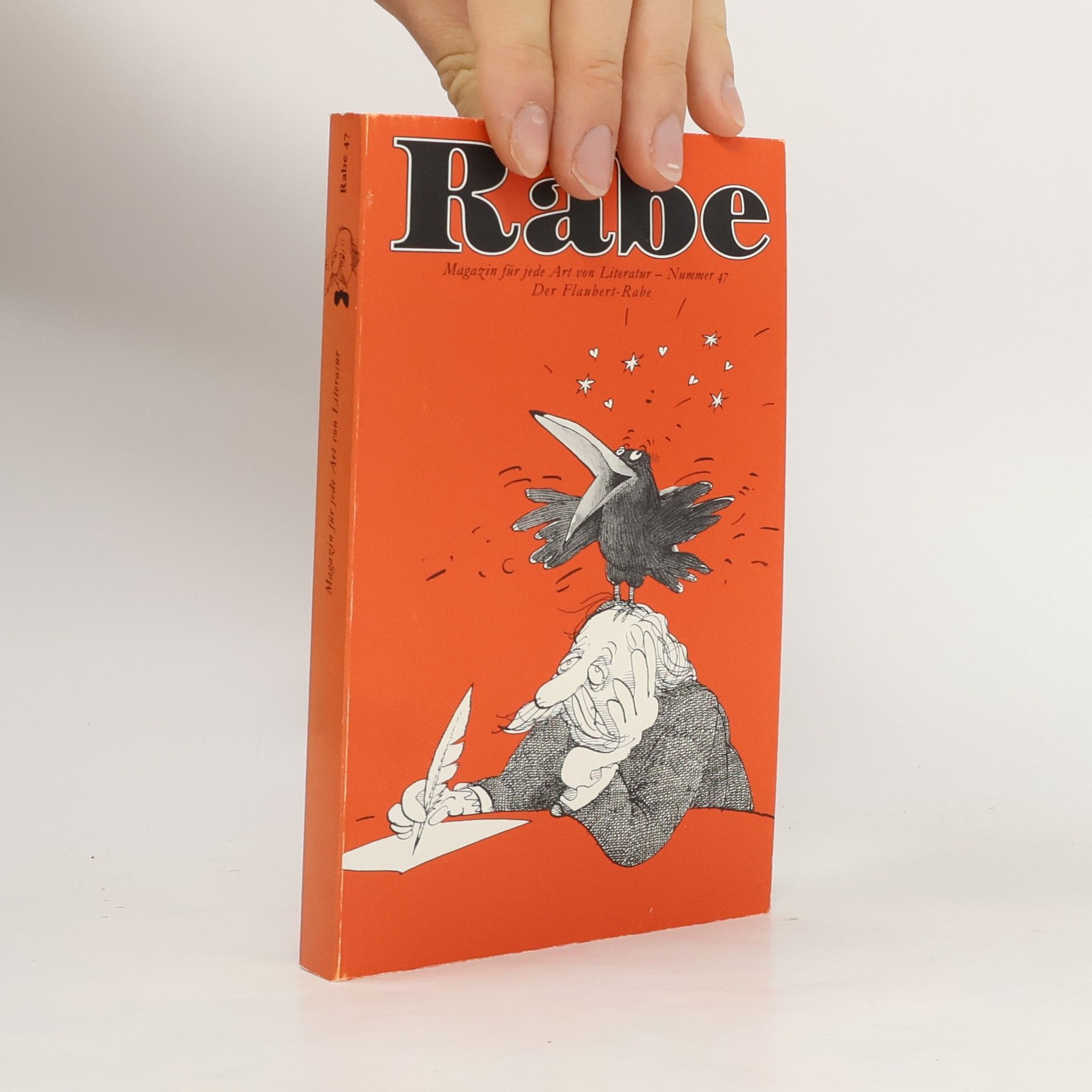 Der Rabe 47. Der Flaubert-Rabe.