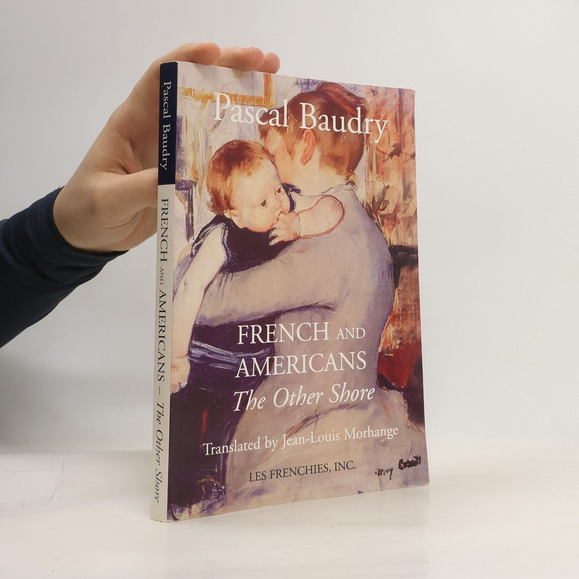 Pascal Baudry French and Americans